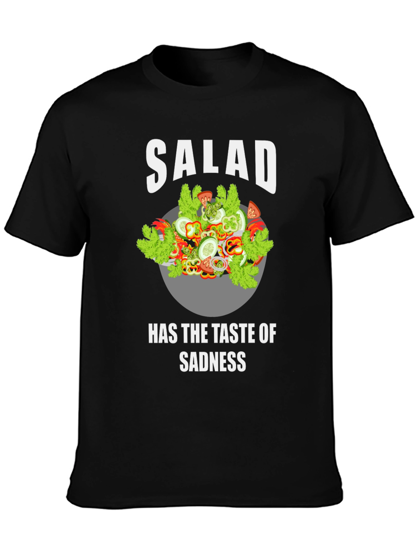 Salad Taste of Sadness Graphic T-Shirt - Funny Tee