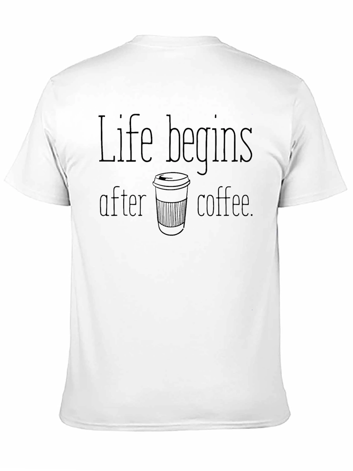Life Begins After Coffee T-Shirt - Black