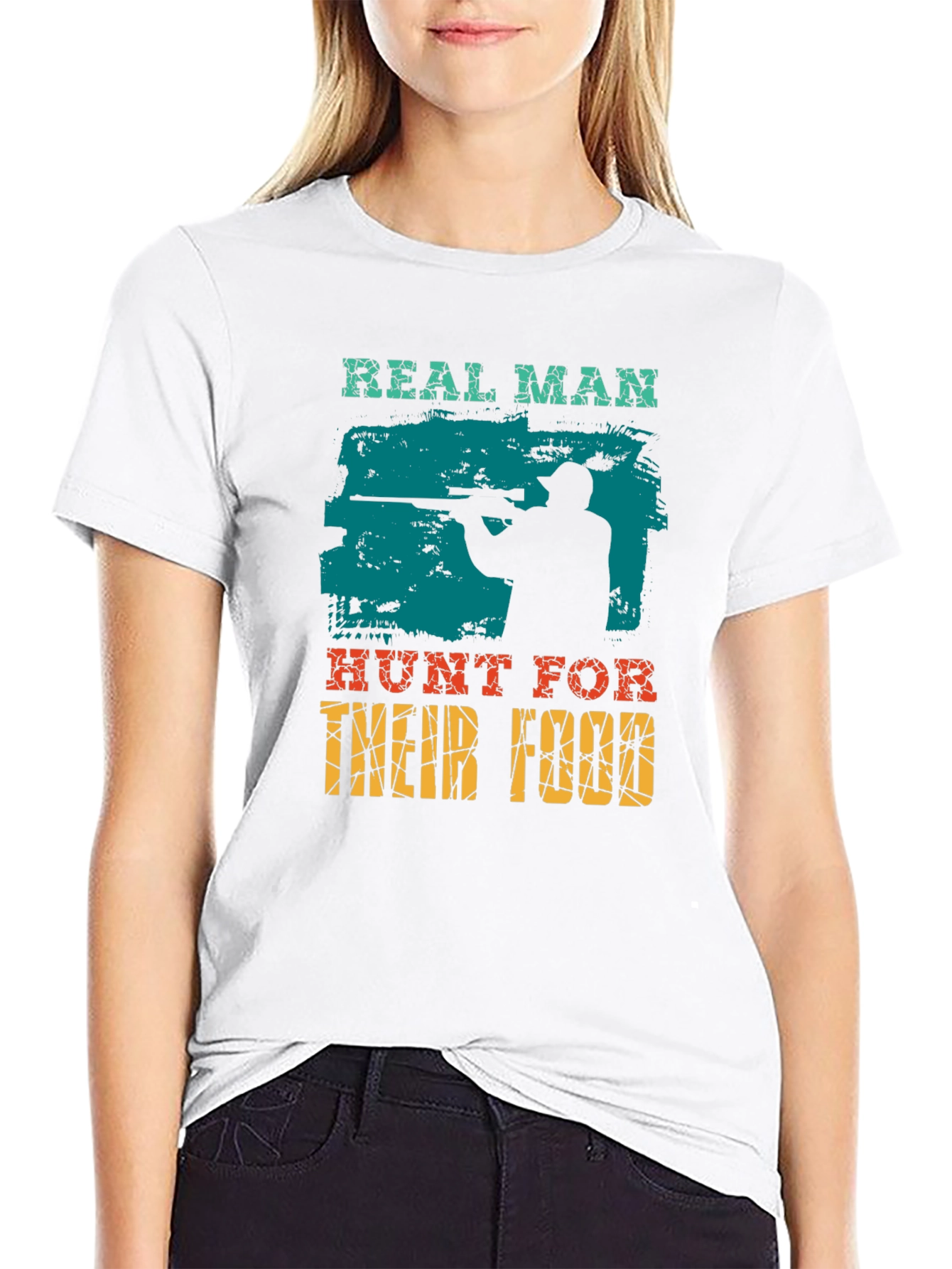 Real Man Hunt For Their Food Graphic T-Shirt