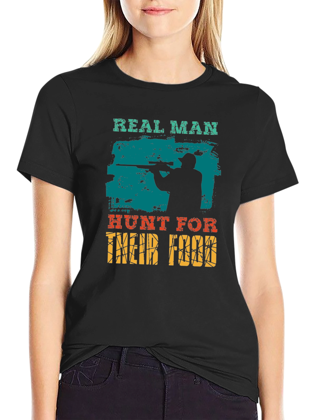 Real Man Hunt For Their Food Graphic T-Shirt
