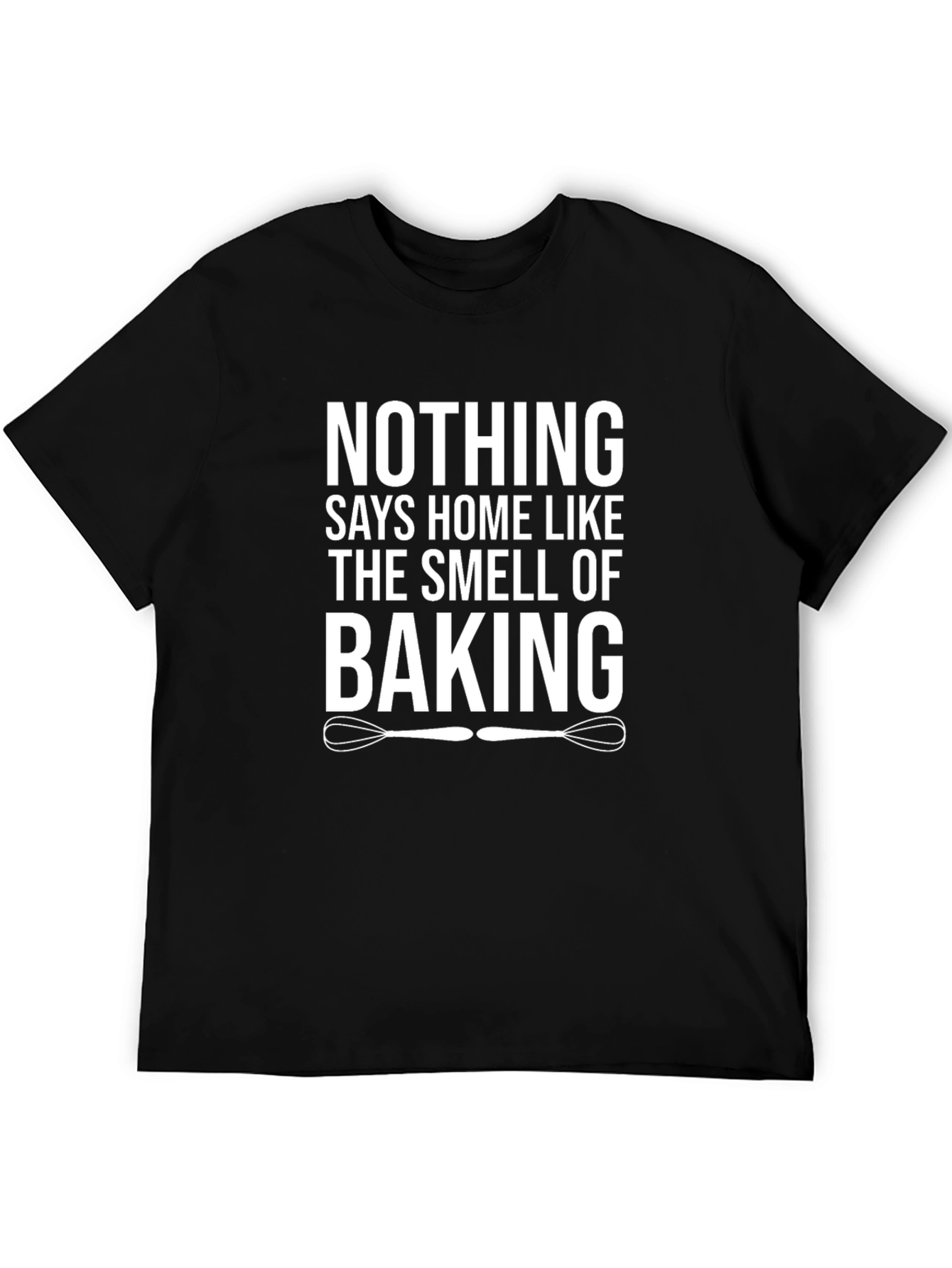 Baking Smell T-Shirt - Home Baking T-Shirt