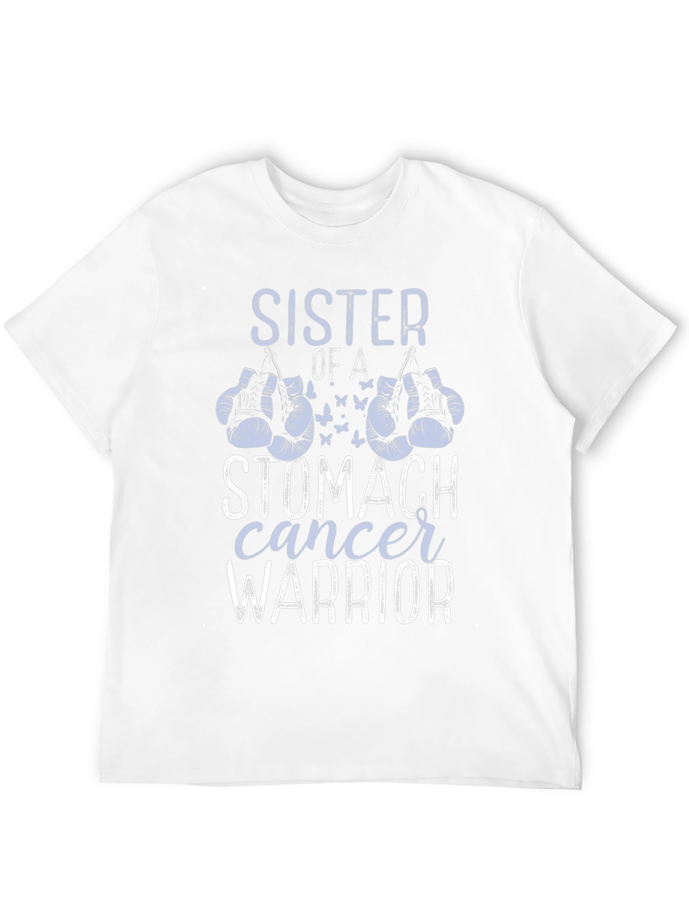 Sister of a Stomach Cancer Warrior T-Shirt