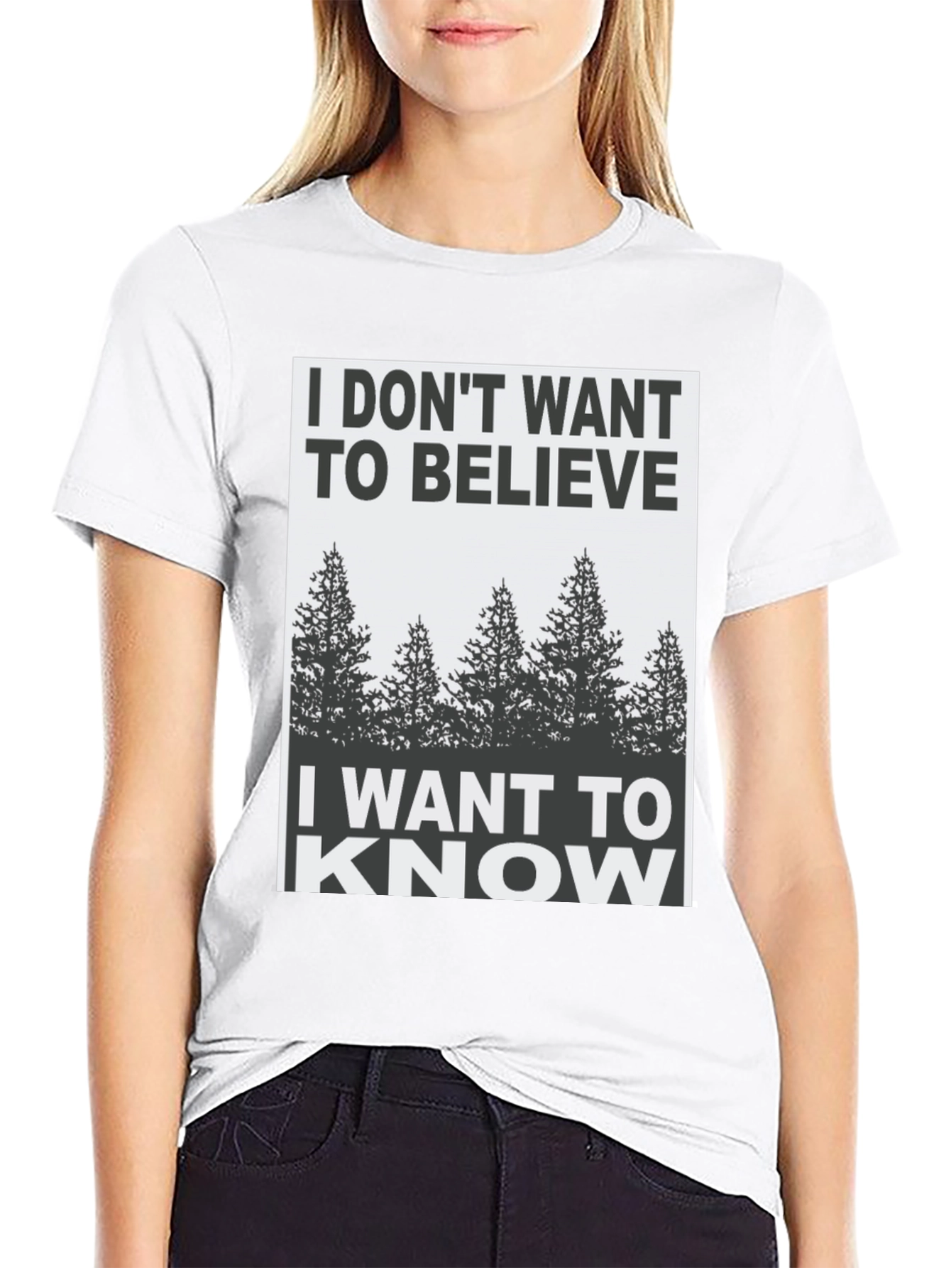 I Dont Want to Believe Graphic Tee