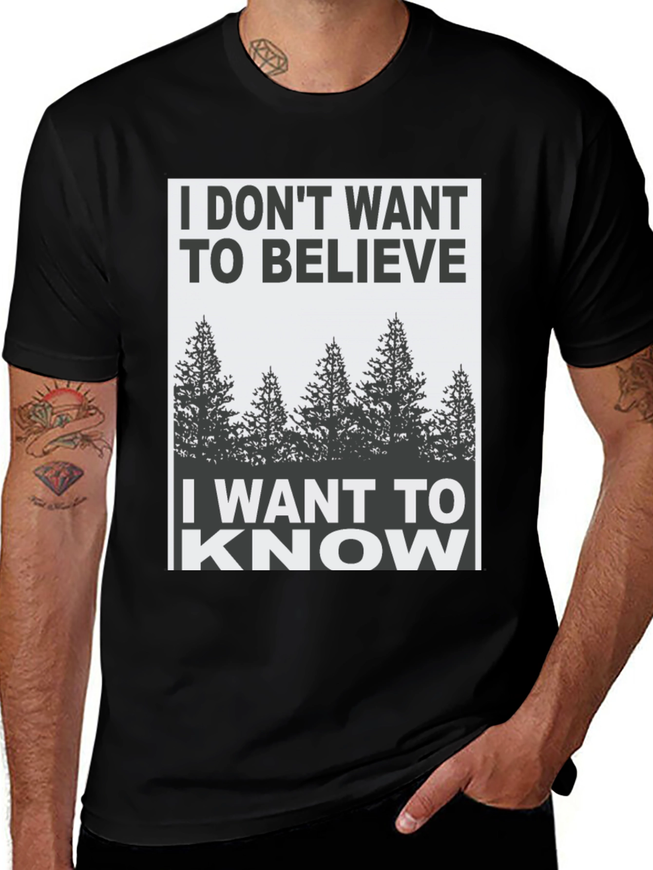 I Dont Want to Believe Graphic Tee