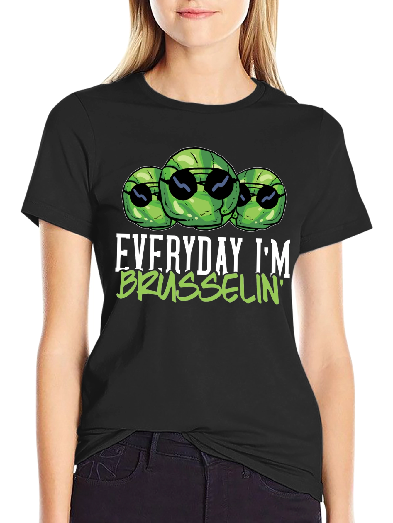 Everyday Im Brusselsin T-Shirt