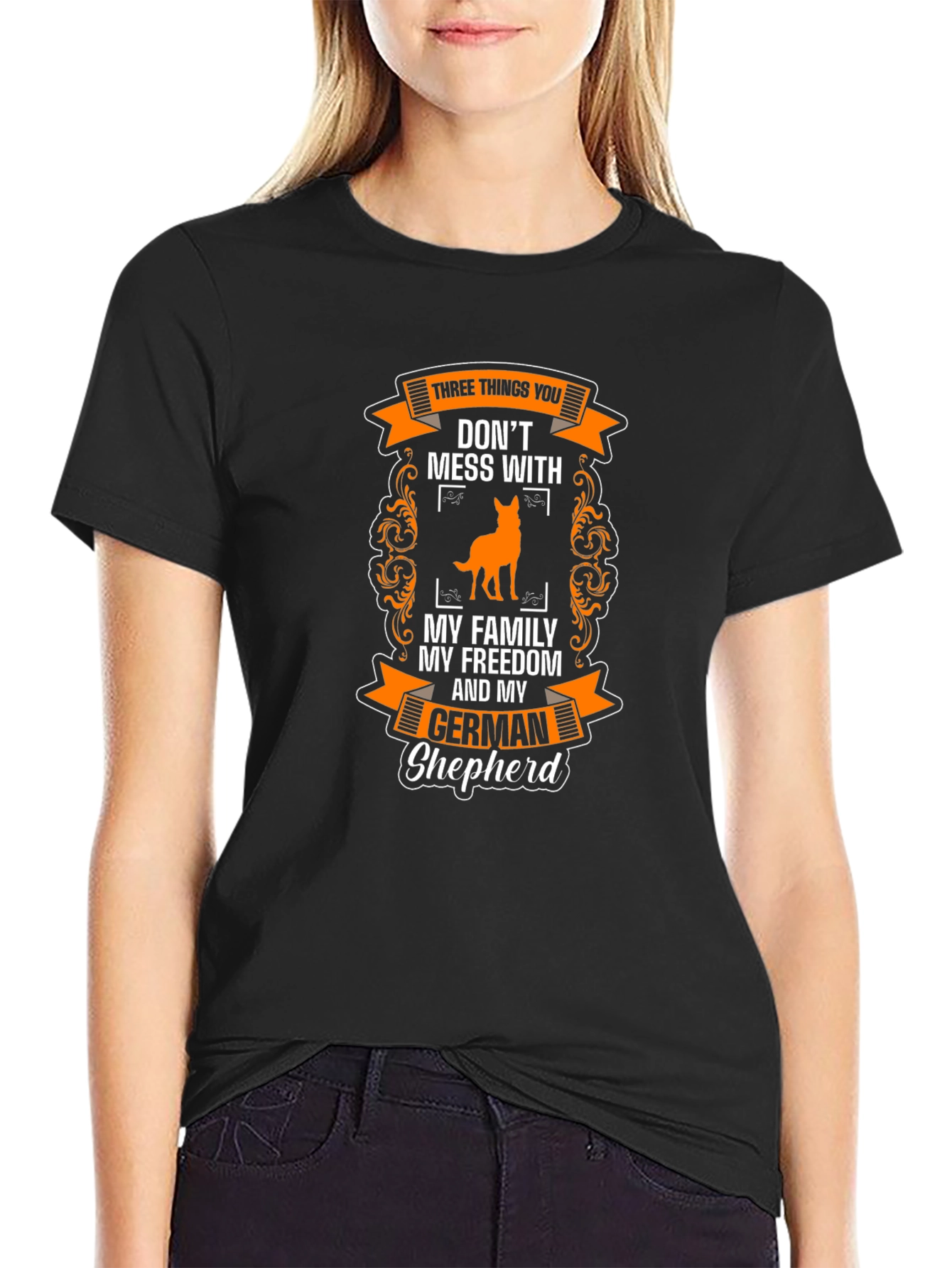 German Shepherd T-Shirt: Dont Mess With