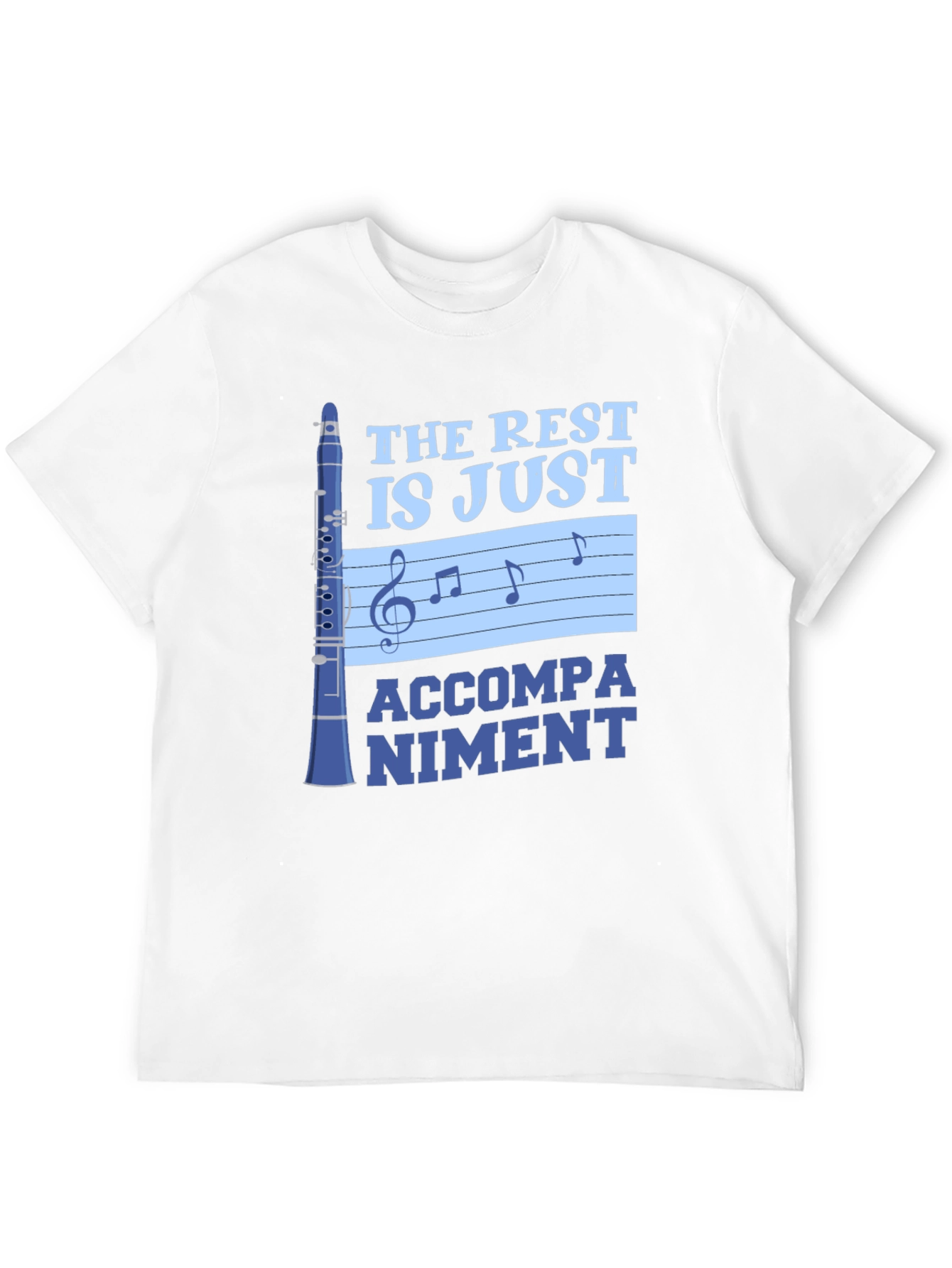 Music Lover T-Shirt: Clarinet Accompaniment Design