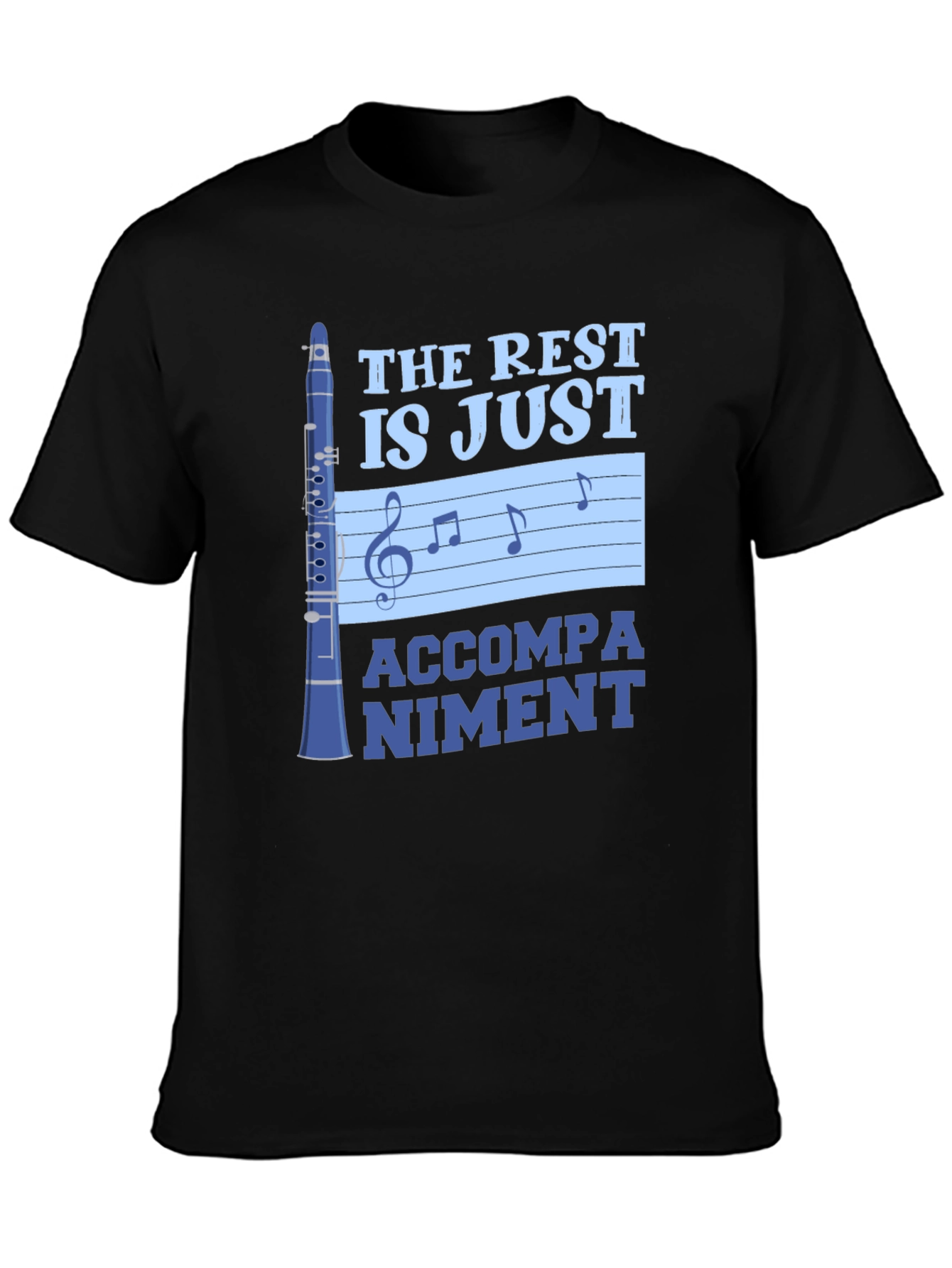 Music Lover T-Shirt: Clarinet Accompaniment Design