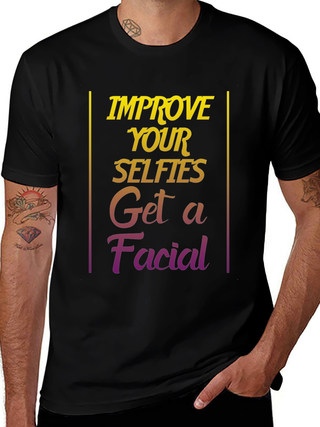 Improve Selfies Graphic T-Shirt - Get a Facial