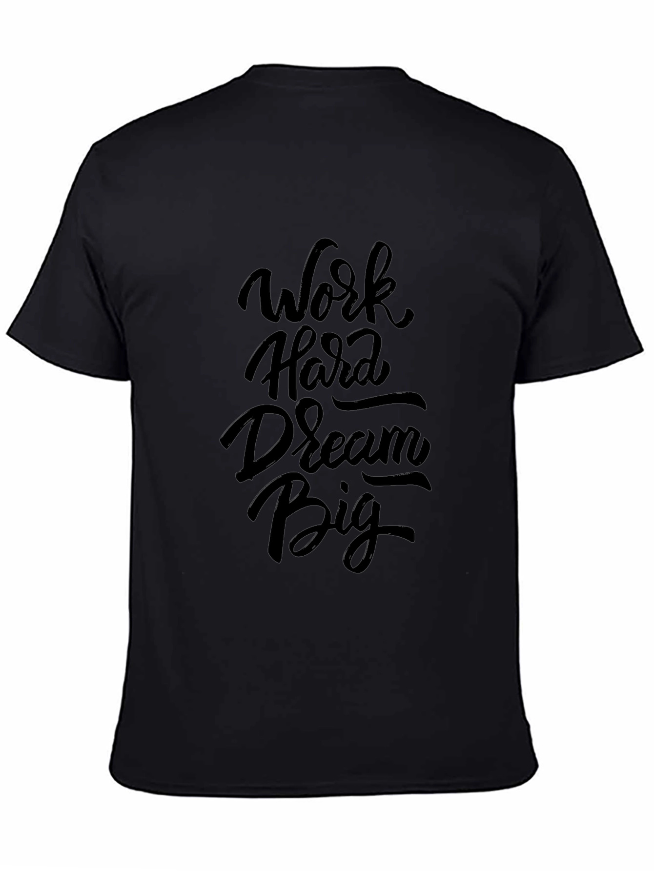 Work Hard Dream Big Black Graphic Tee