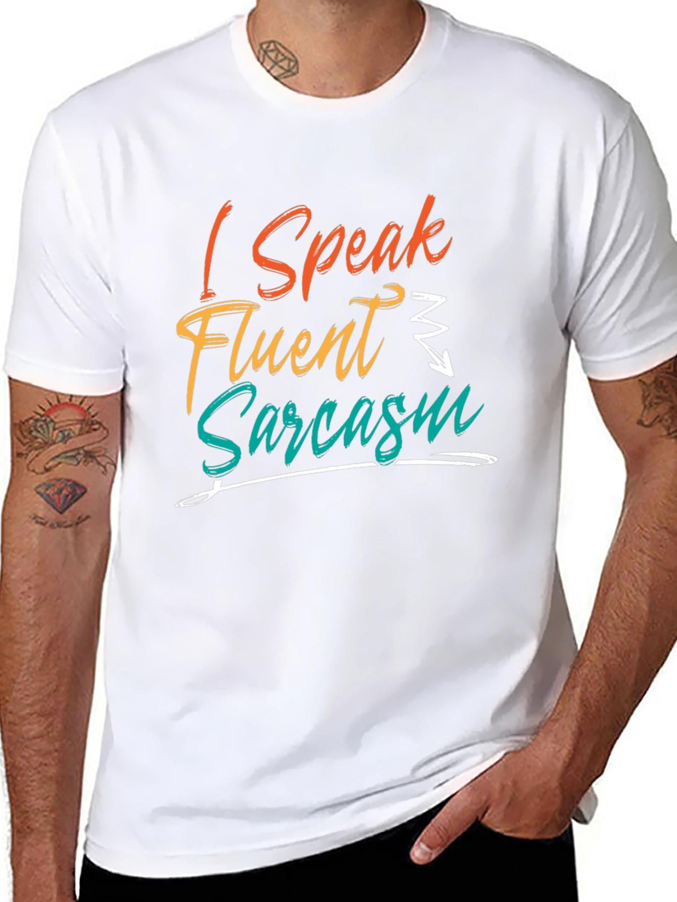 I Speak Fluent Sarcasm T-Shirt