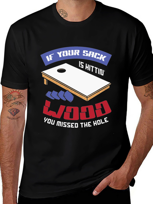 Cornhole Funny T-Shirt: Sack Hittin Wood