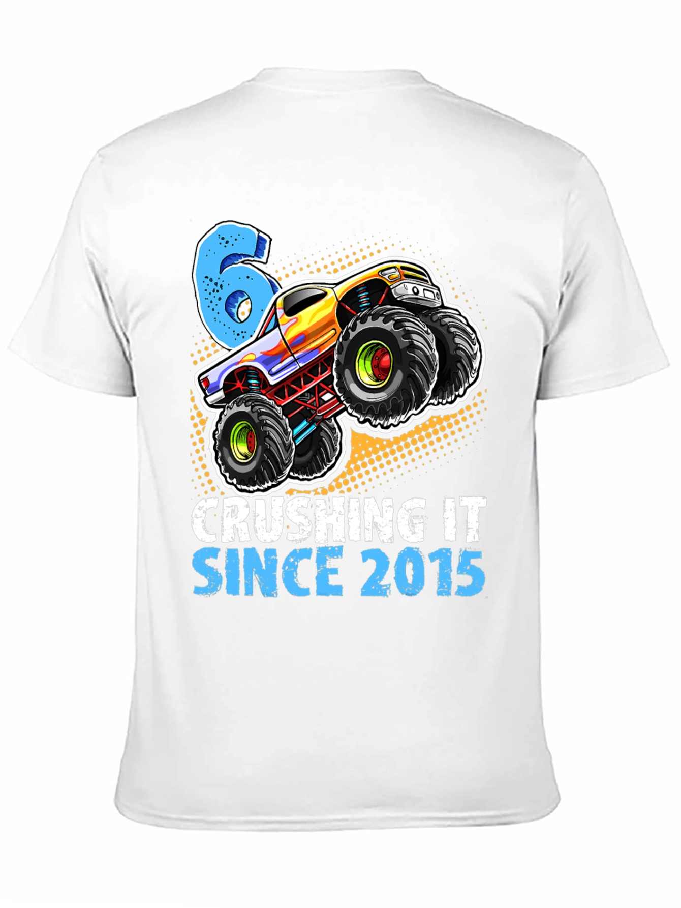 Crushing It Since 2015 Monster Truck 6th Birthday T-Shirt
