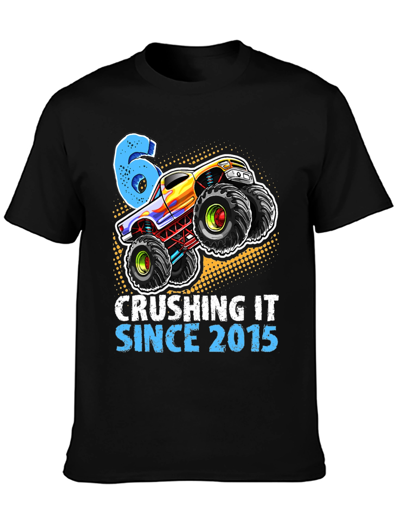 Crushing It Since 2015 Monster Truck 6th Birthday T-Shirt