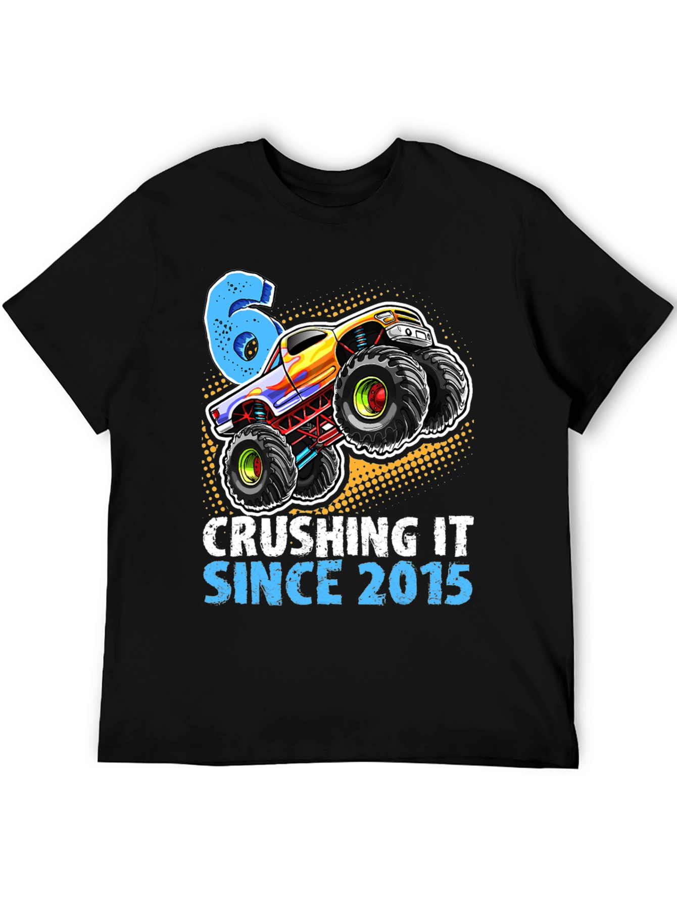 Crushing It Since 2015 Monster Truck 6th Birthday T-Shirt