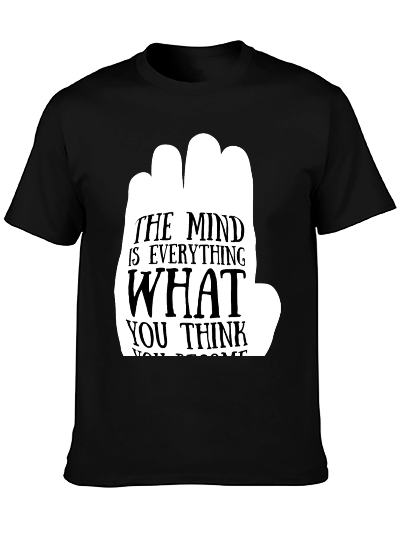 The Mind is Everything Graphic T-Shirt