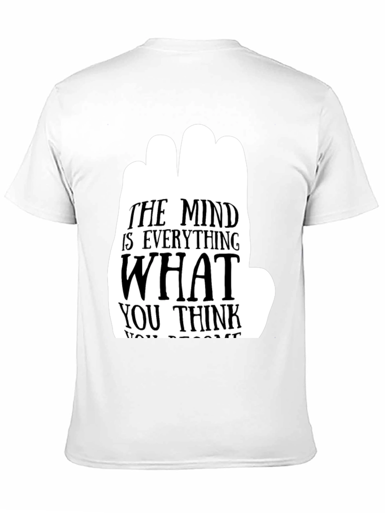 The Mind is Everything Graphic T-Shirt