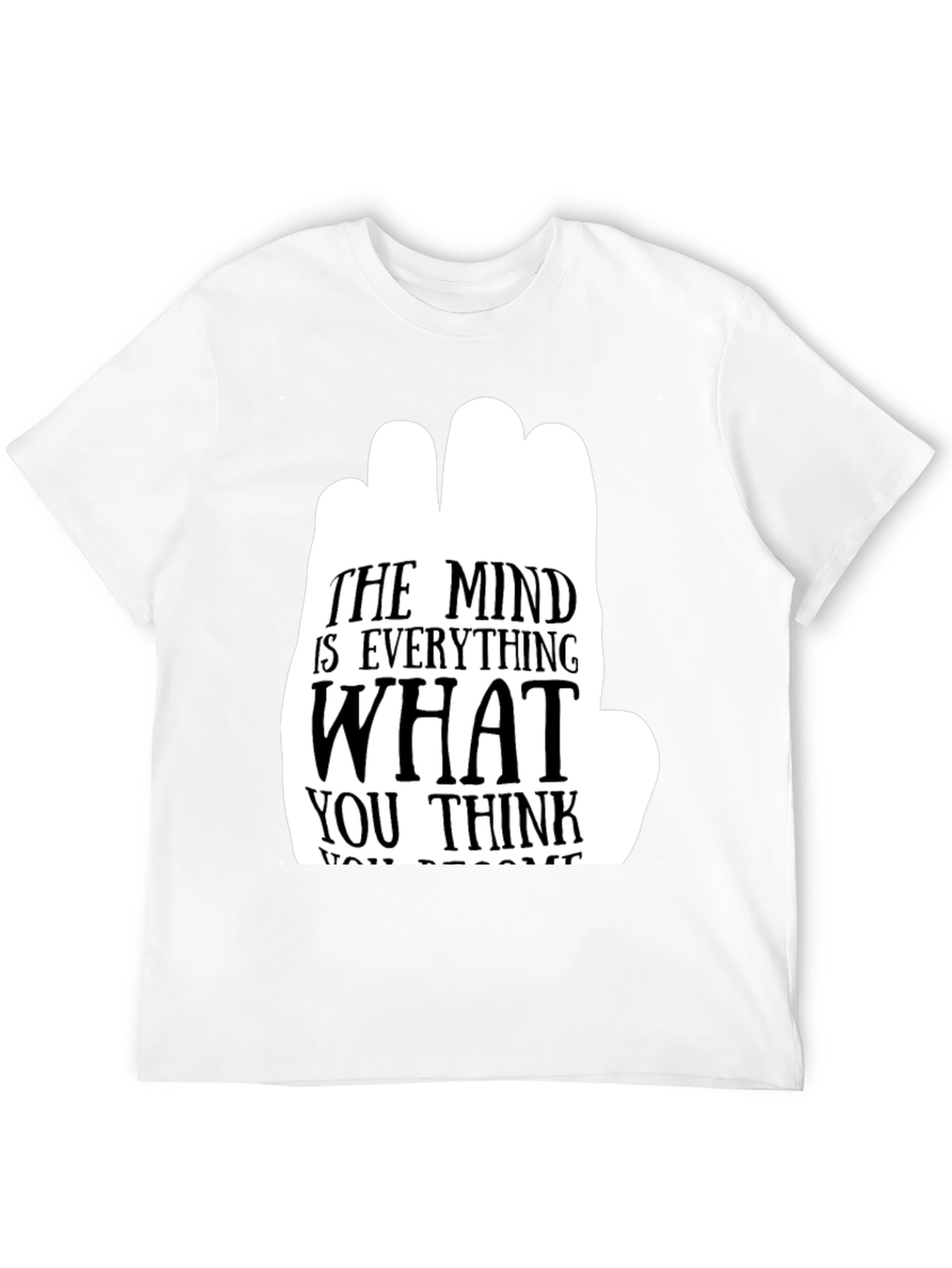 The Mind is Everything Graphic T-Shirt
