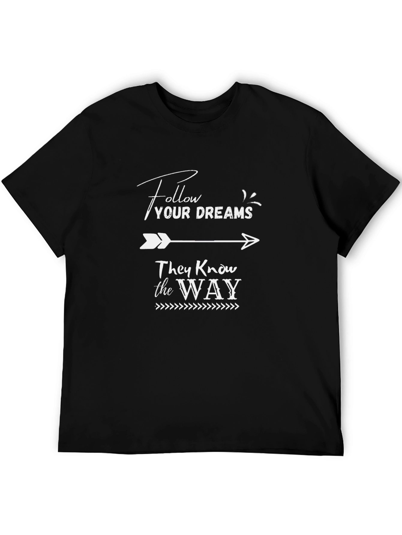 Follow Your Dreams Graphic T-Shirt