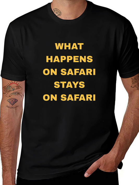 Safari Adventure Tee: What Happens Stays Here
