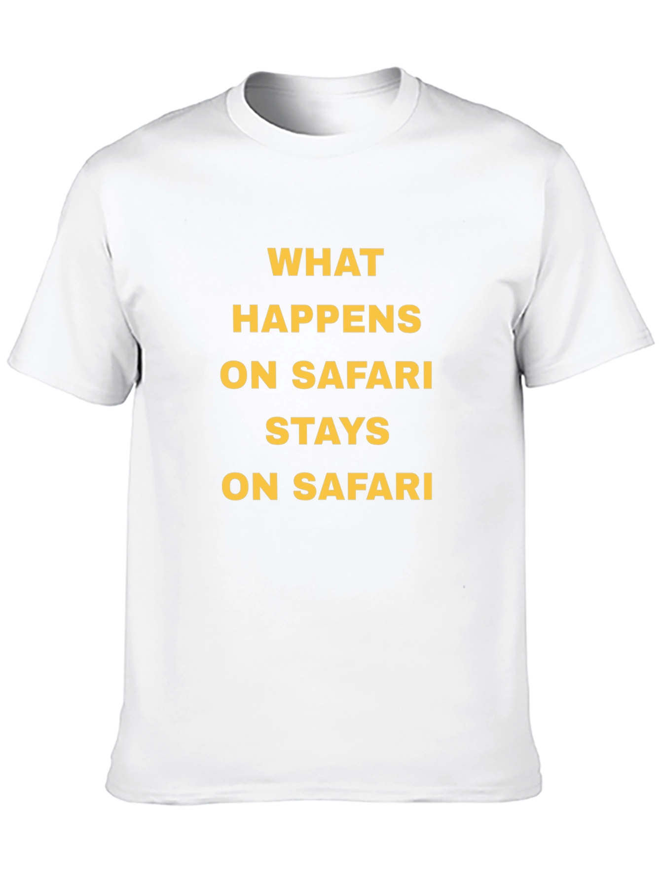 Safari Adventure Tee: What Happens Stays Here