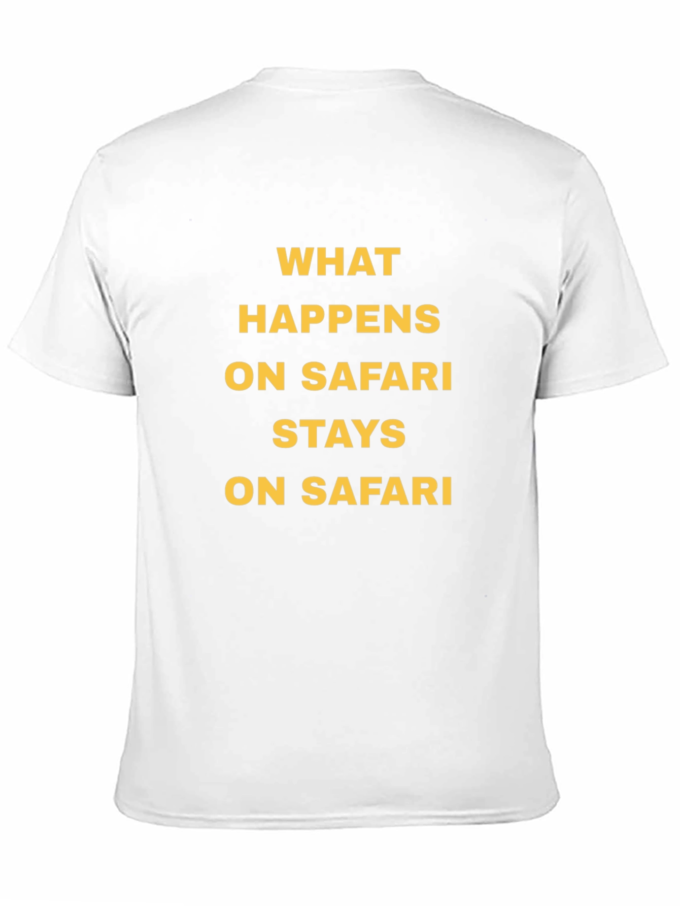 Safari Adventure Tee: What Happens Stays Here