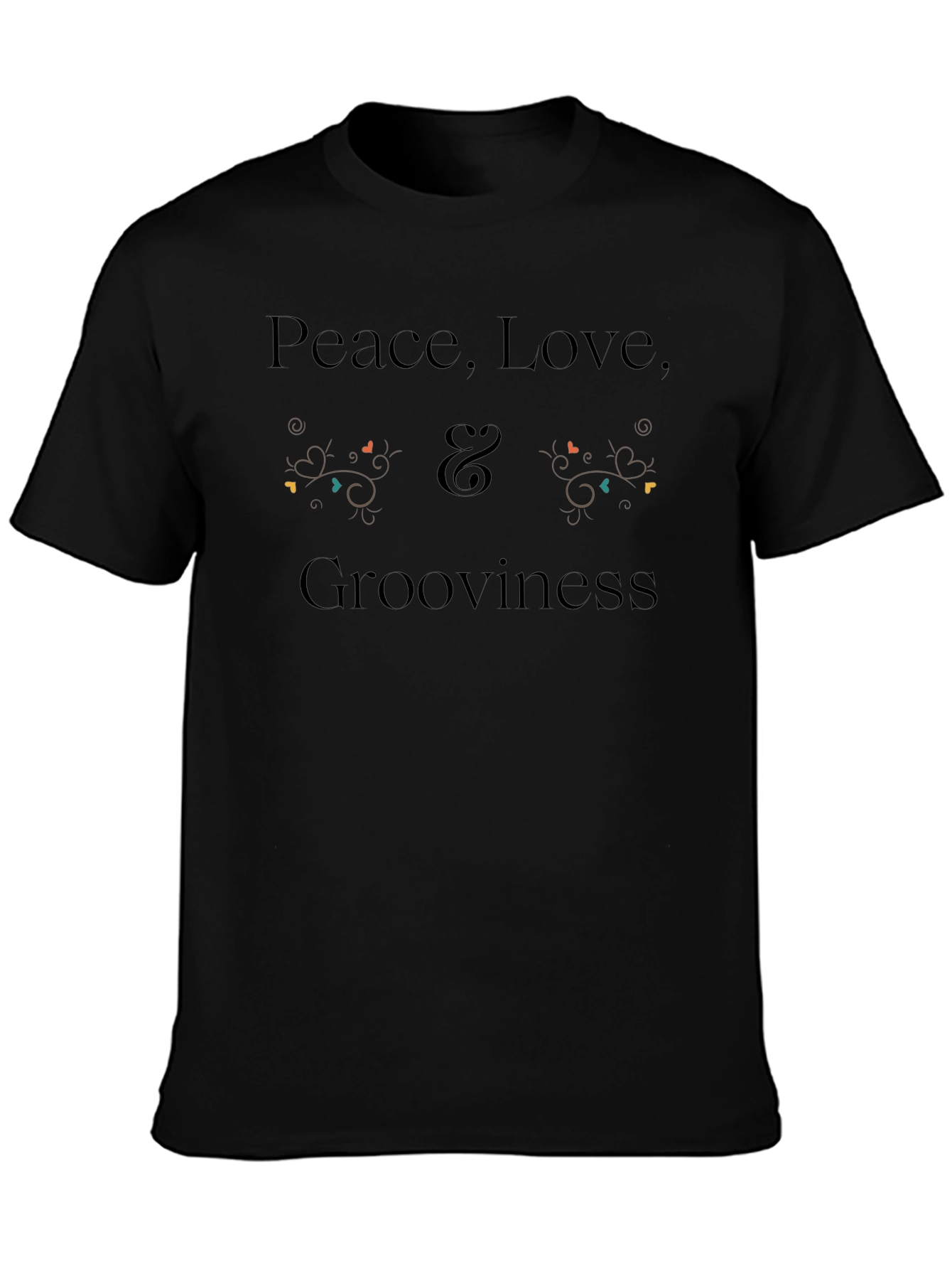 Peace Love Grooviness T-Shirt - Unisex