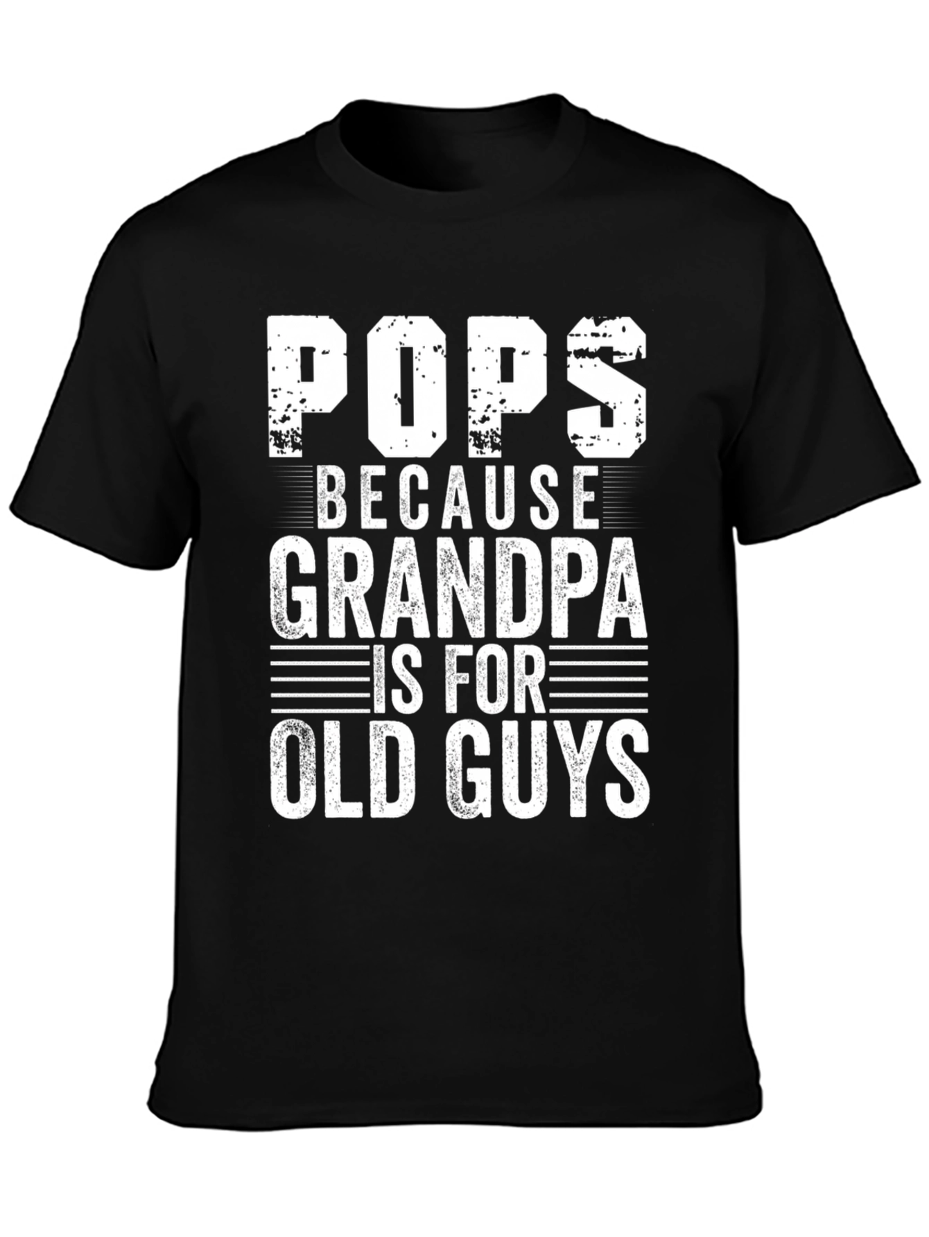 Funny Pops Because Grandpa Graphic T-Shirt