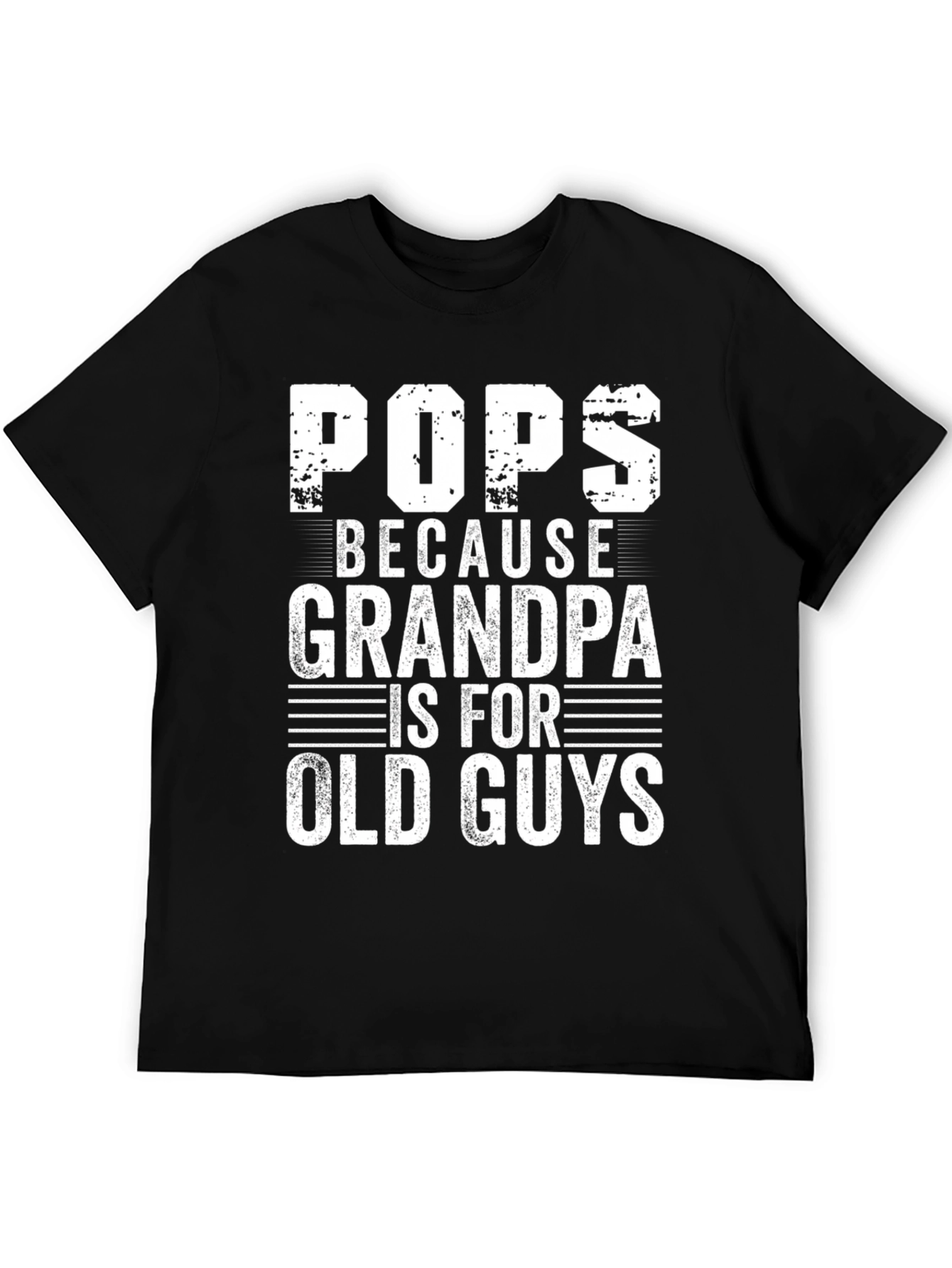 Funny Pops Because Grandpa Graphic T-Shirt