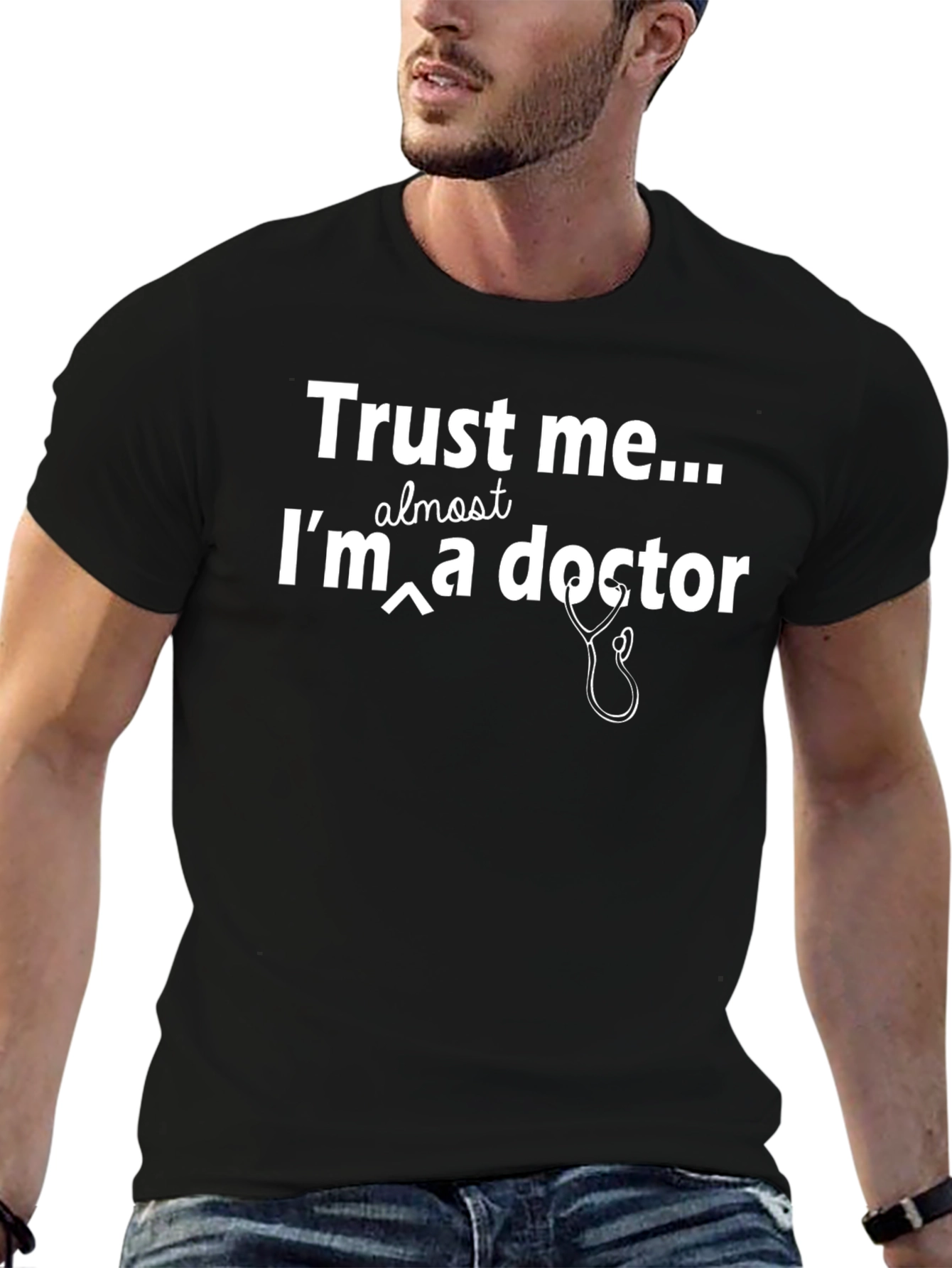 Trust Me Im Almost a Doctor T-Shirt
