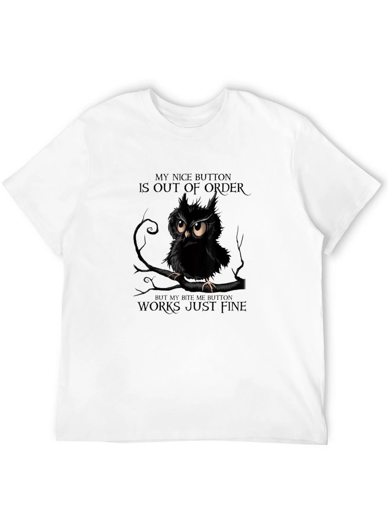 Owl Out of Order Funny Graphic T-Shirt