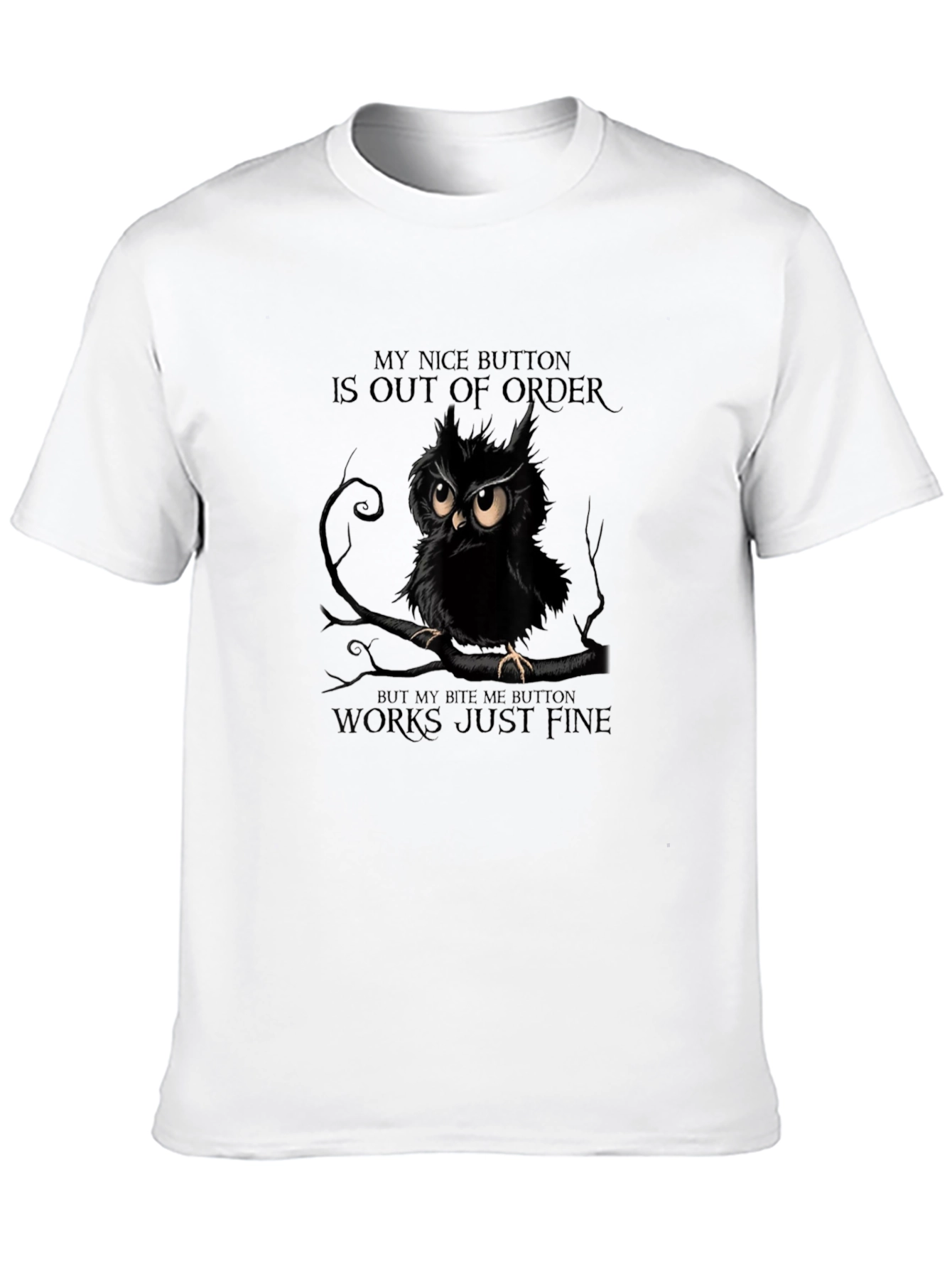 Owl Out of Order Funny Graphic T-Shirt