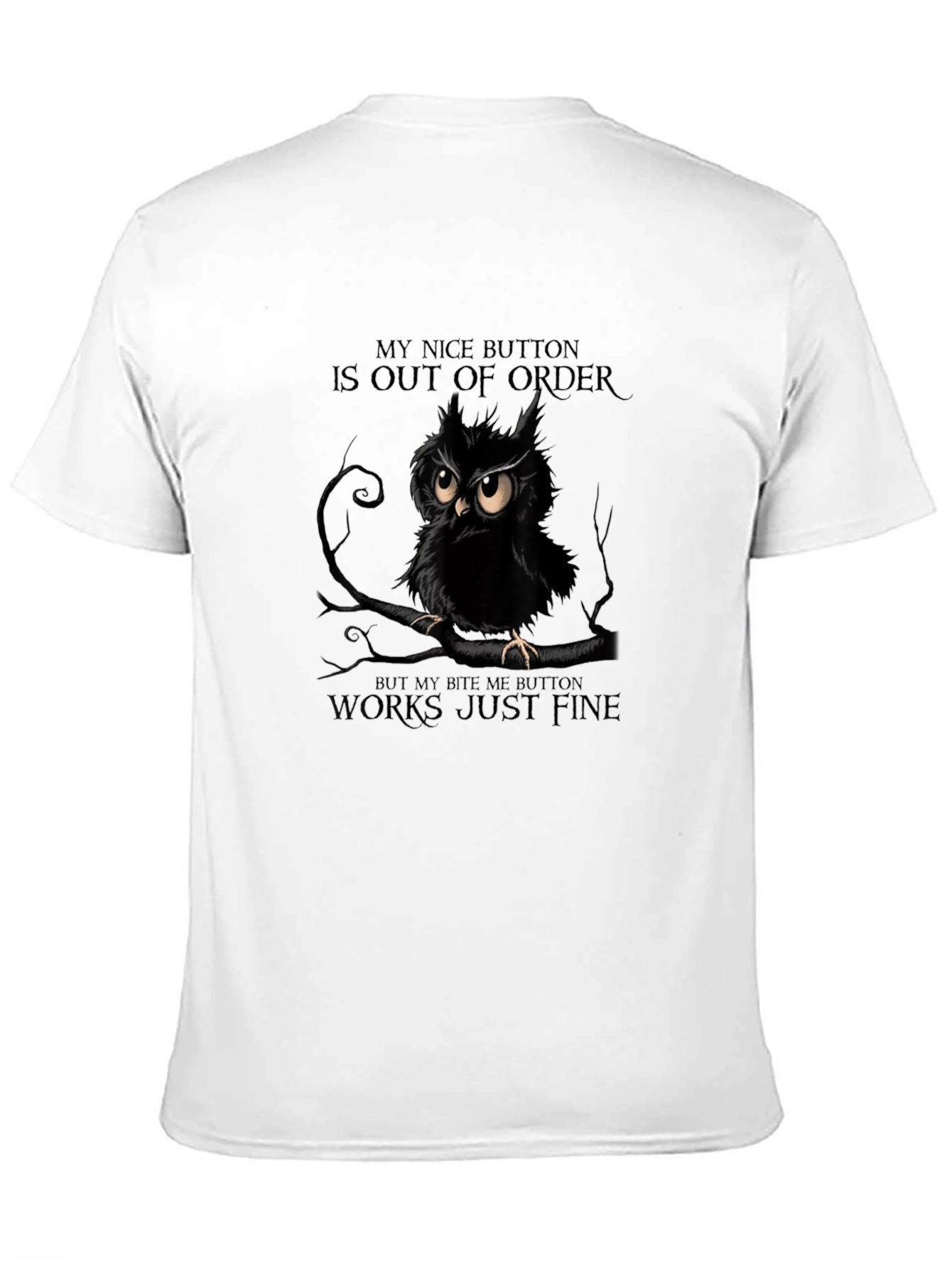 Owl Out of Order Funny Graphic T-Shirt