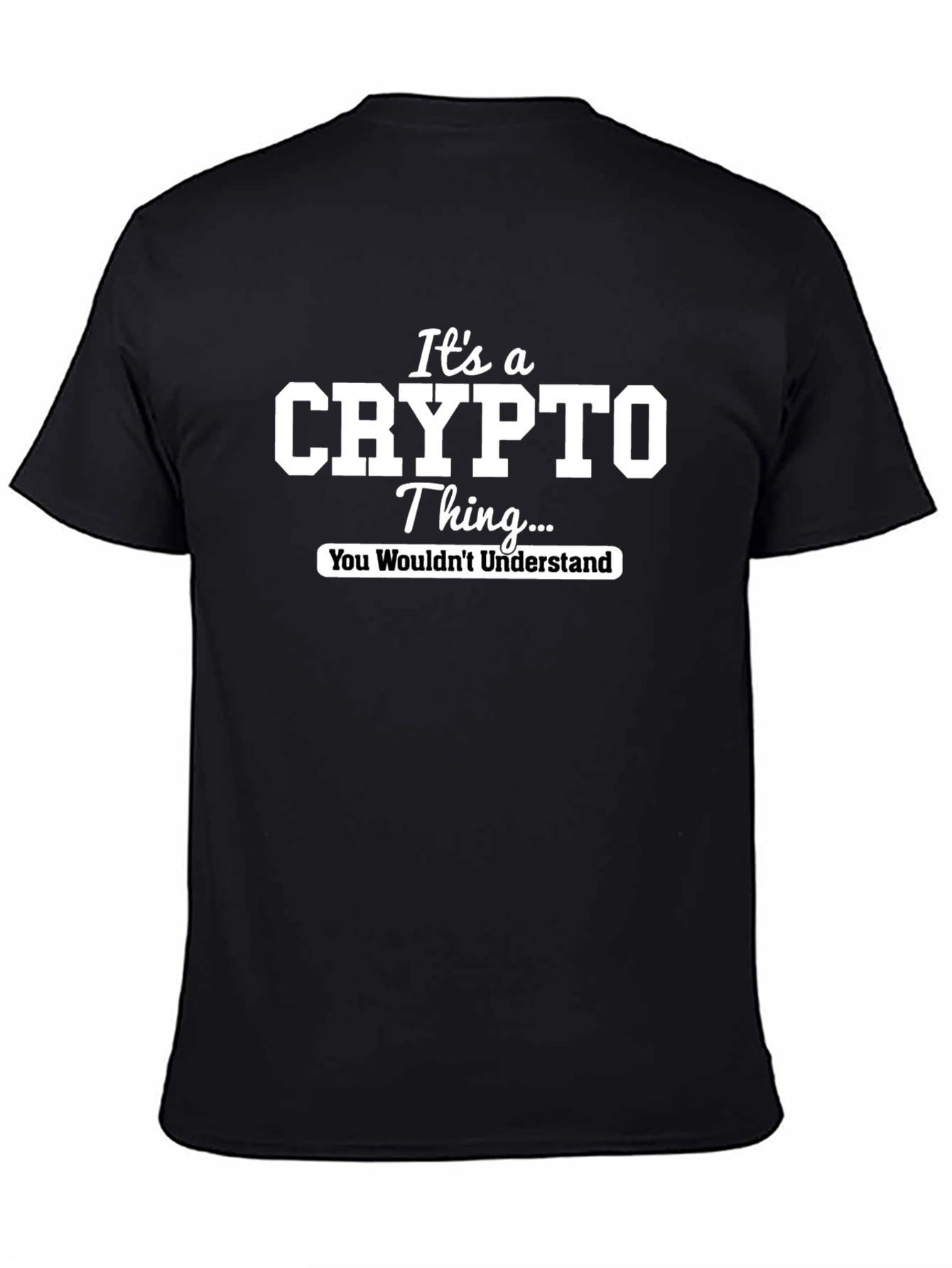 Its a Crypto Thing T-Shirt