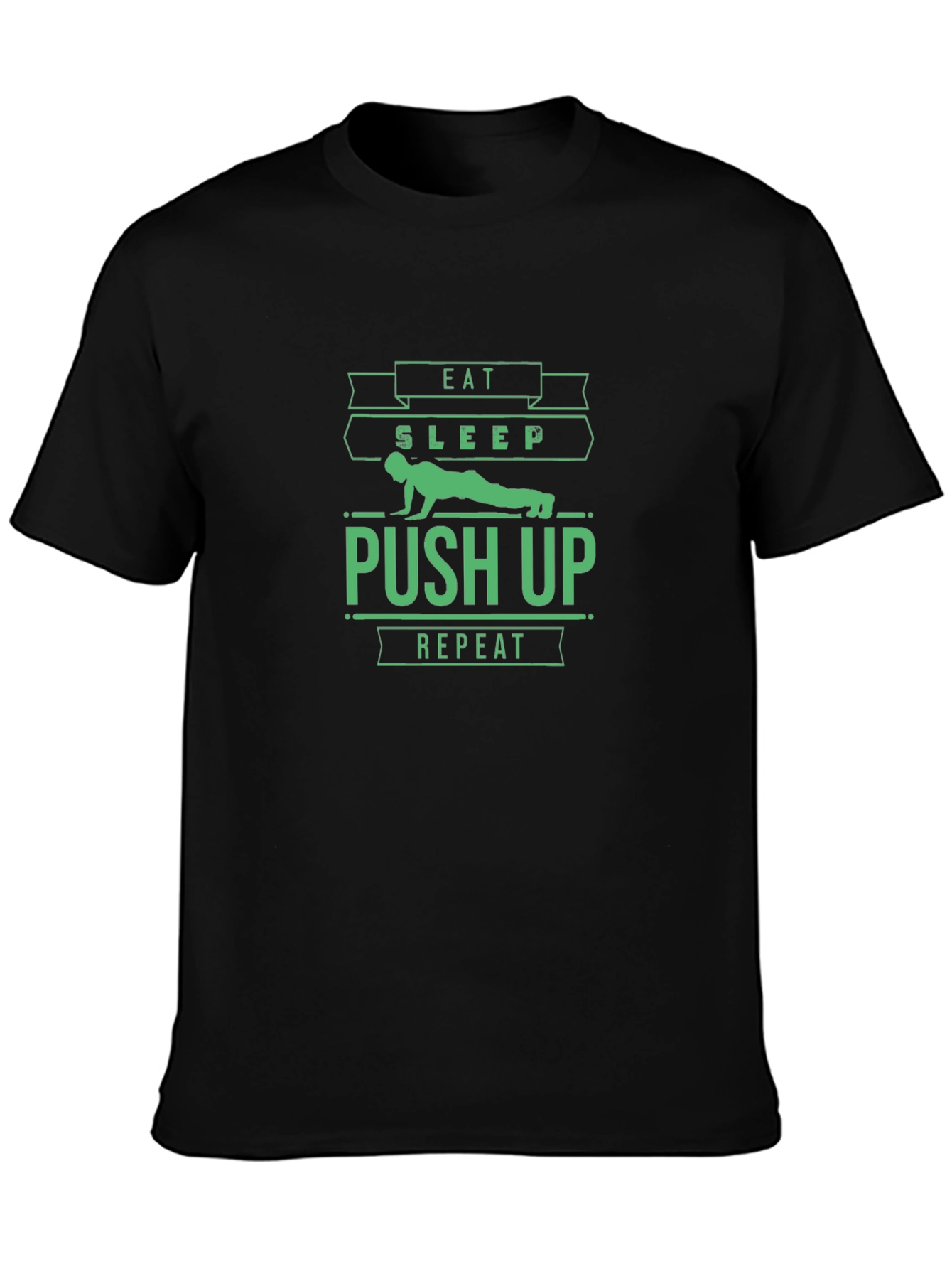 Eat Sleep Push Up Repeat Black T-Shirt