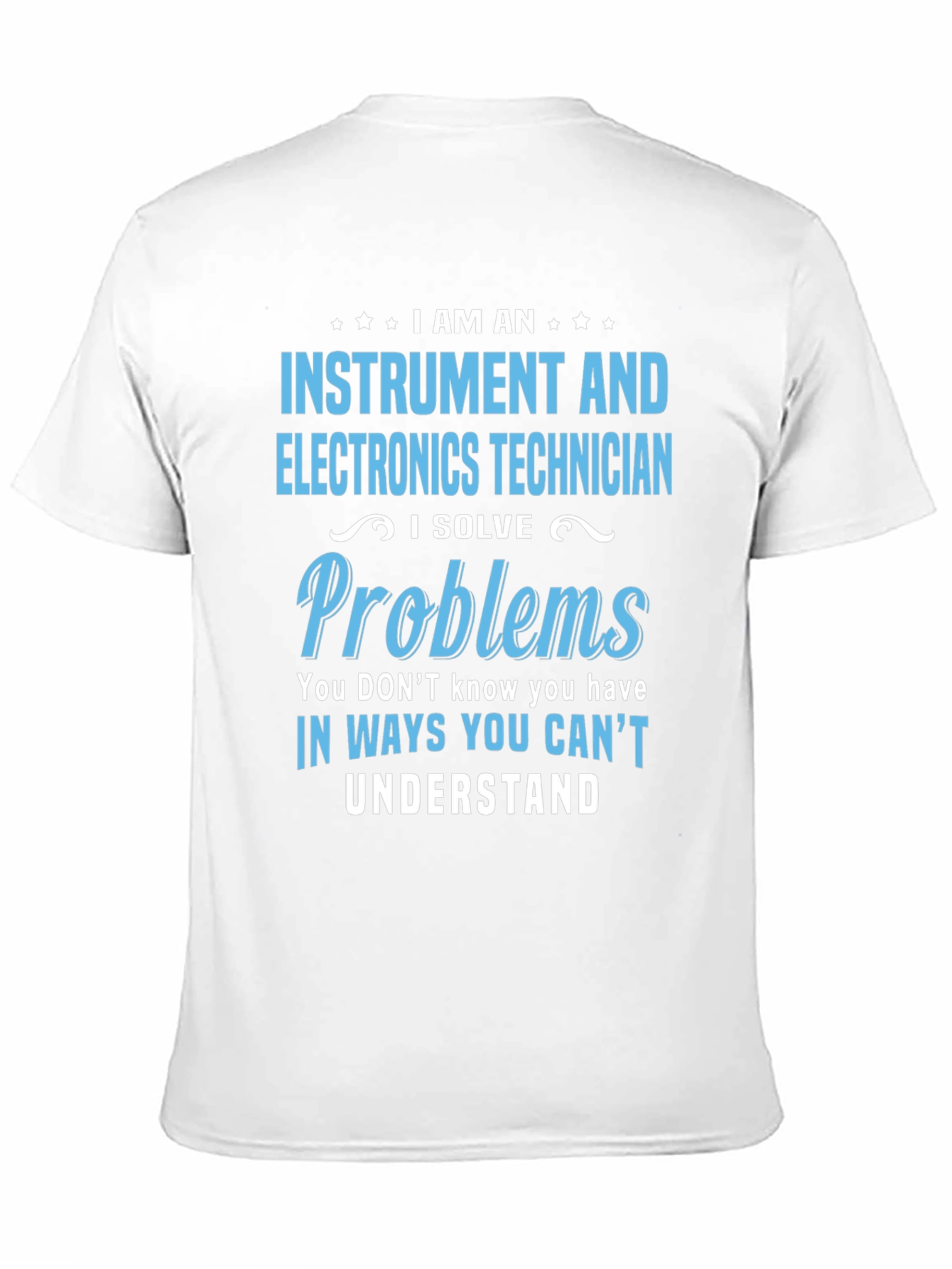 Instrument and Electronics Technician T-Shirt