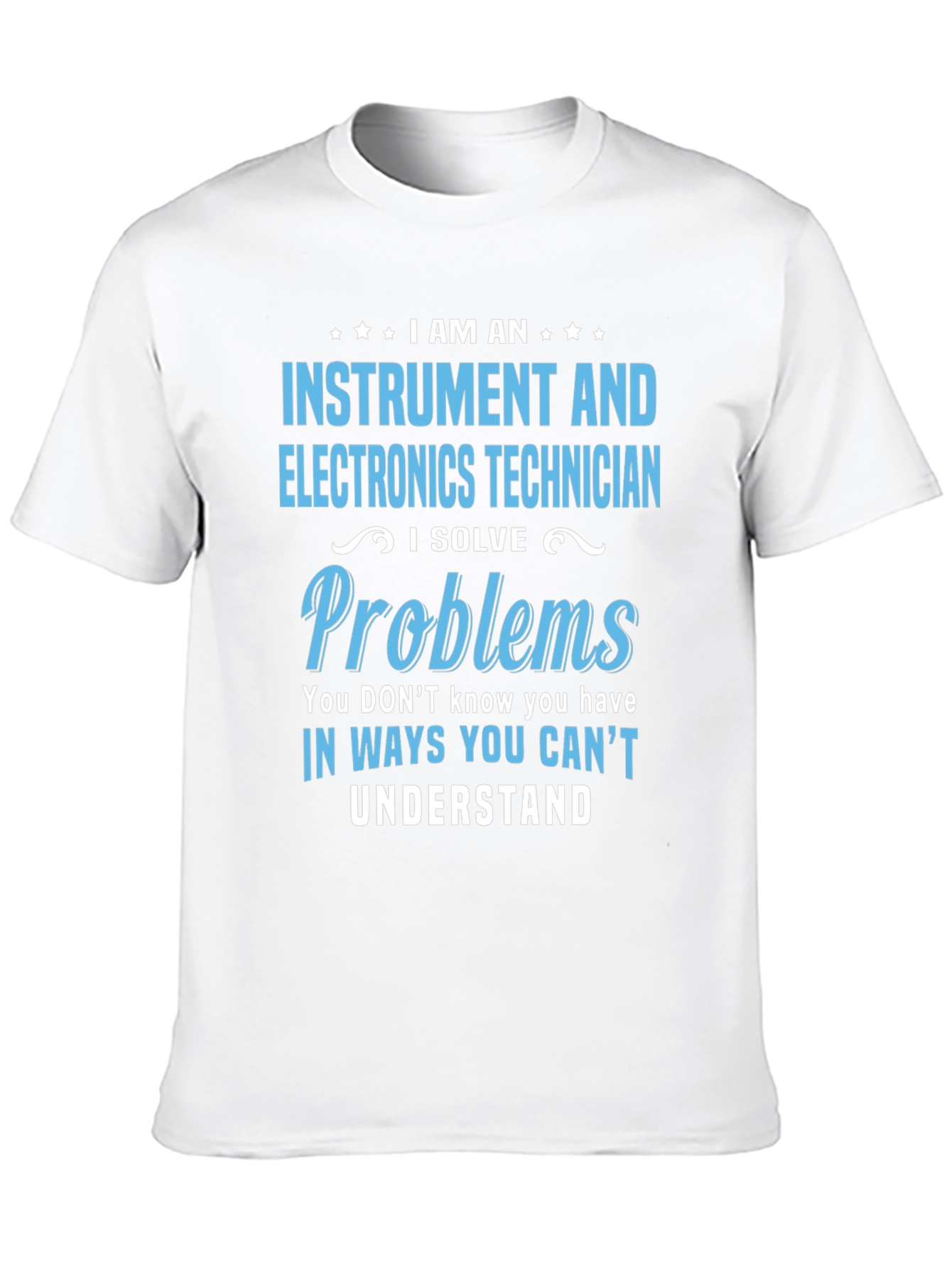 Instrument and Electronics Technician T-Shirt