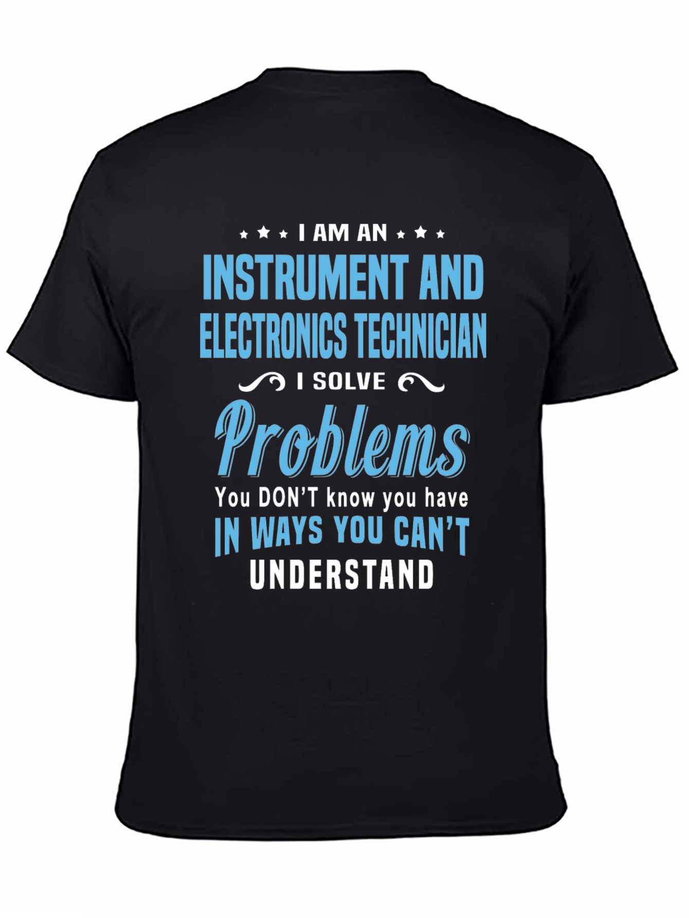 Instrument and Electronics Technician T-Shirt