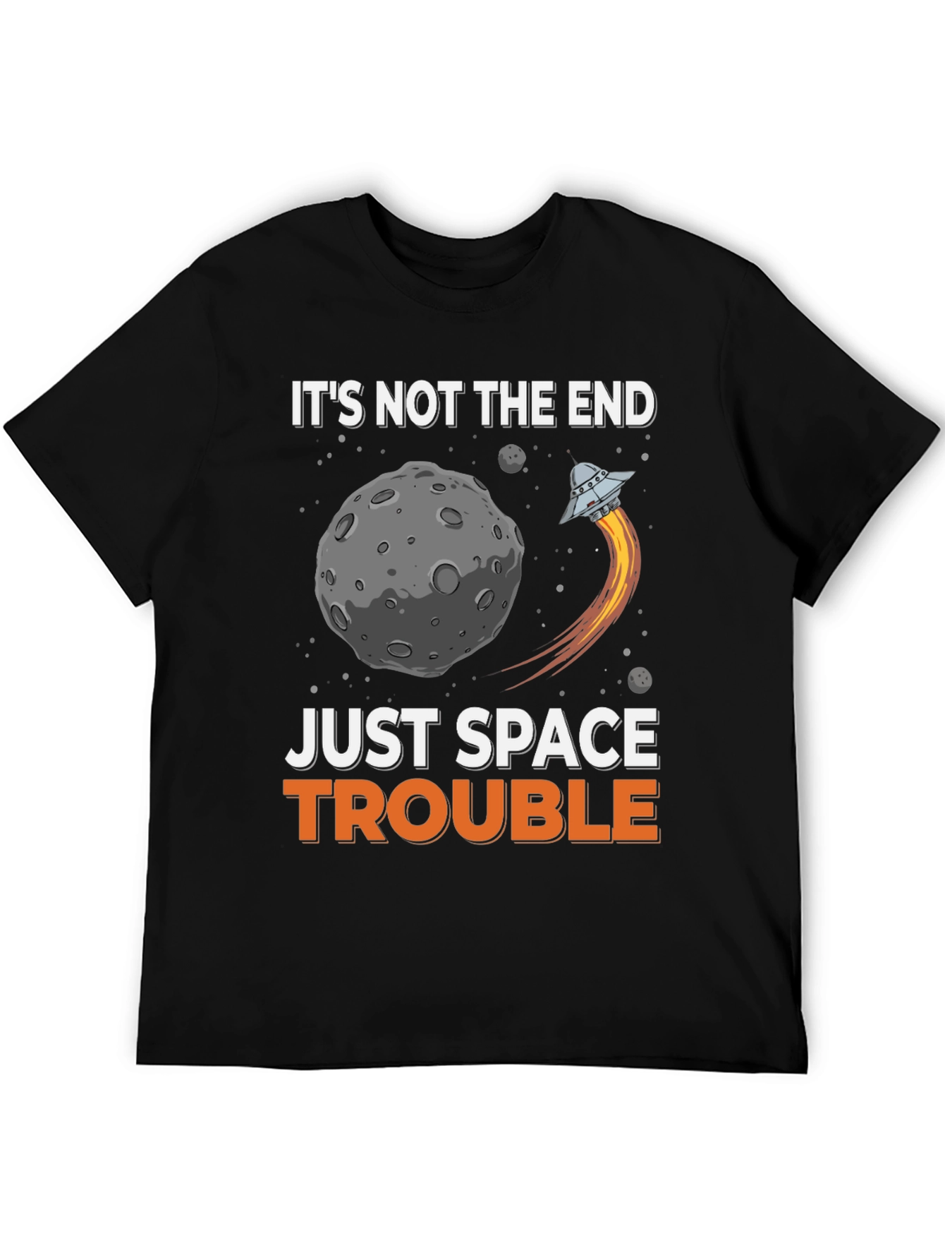Space Trouble Graphic T-Shirt - Sci-Fi Humor Tee