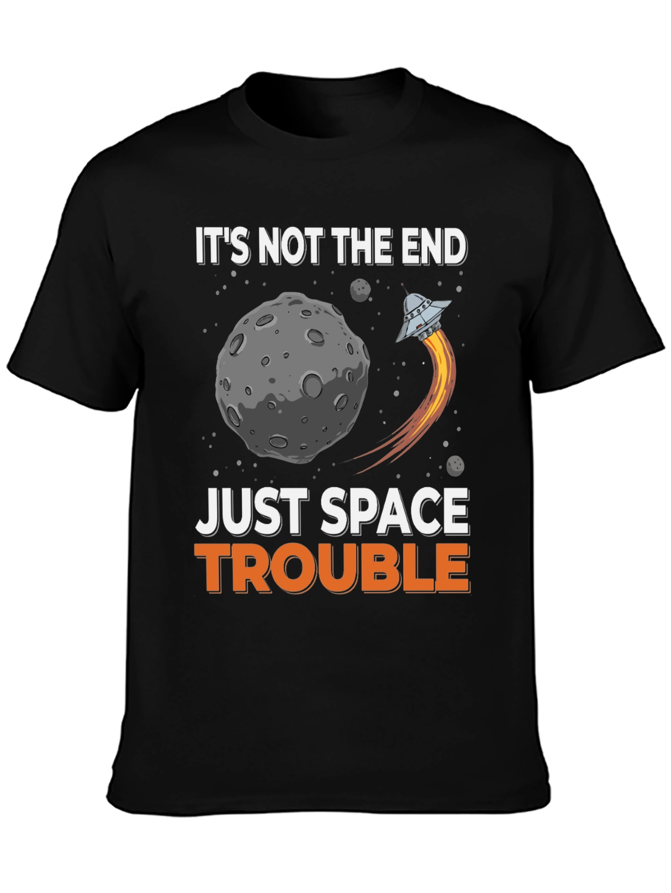 Space Trouble Graphic T-Shirt - Sci-Fi Humor Tee