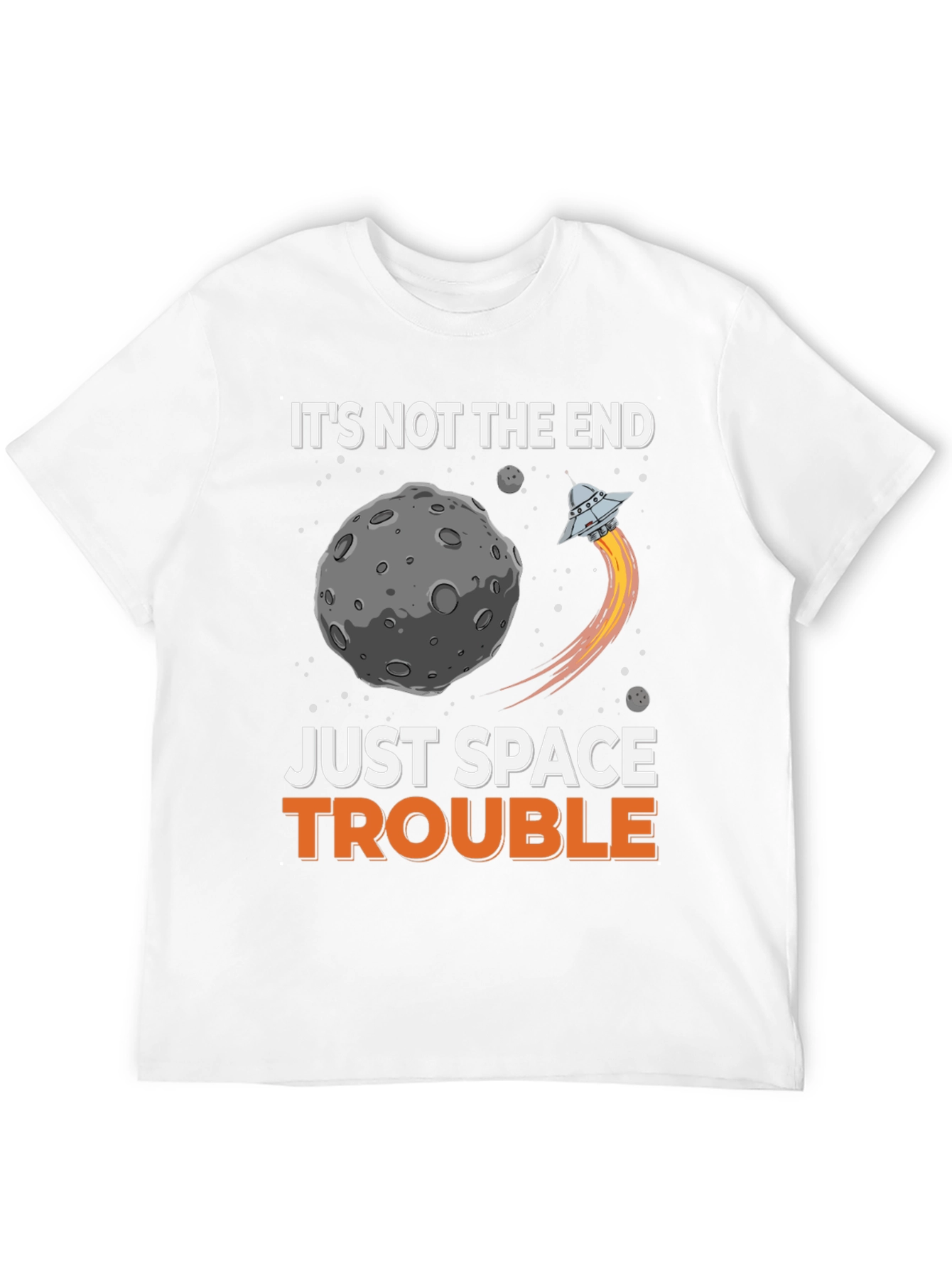 Space Trouble Graphic T-Shirt - Sci-Fi Humor Tee