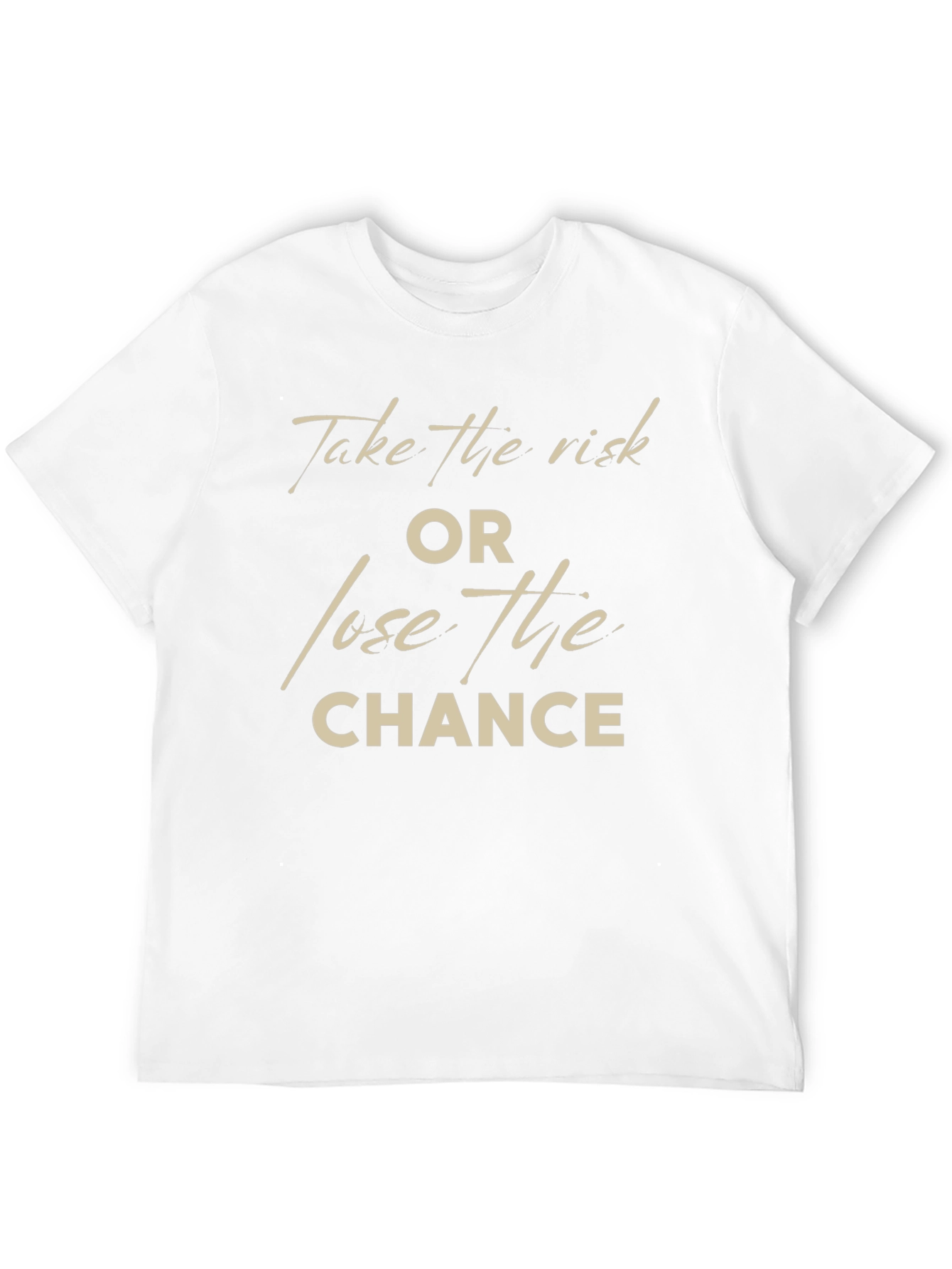 Take the Risk T-Shirt: Motivational Graphic Tee