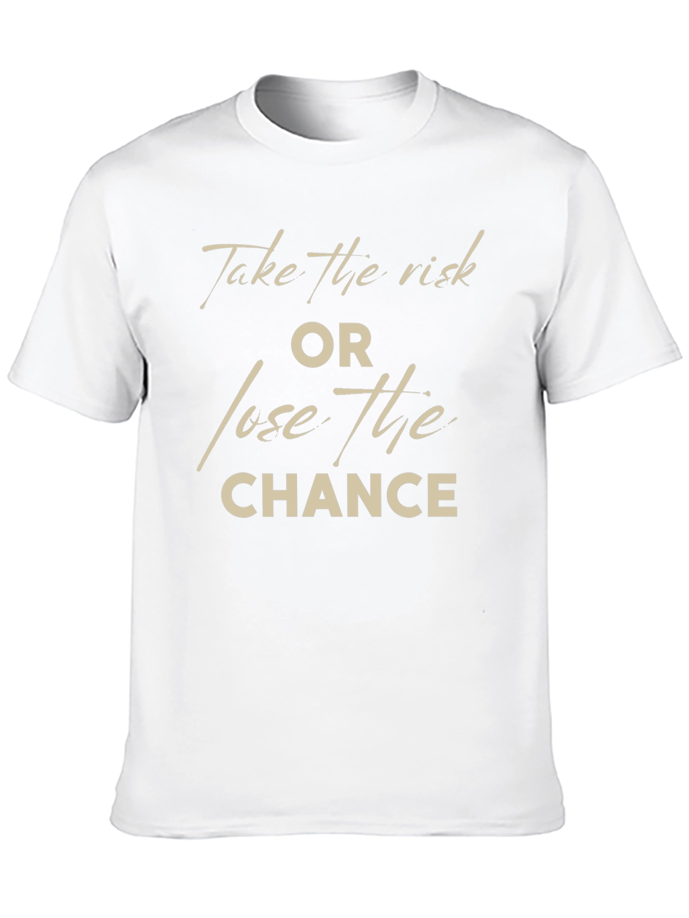 Take the Risk T-Shirt: Motivational Graphic Tee