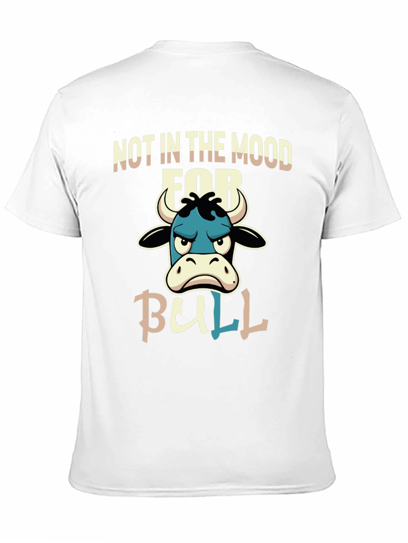 Mood for Bull T-Shirt
