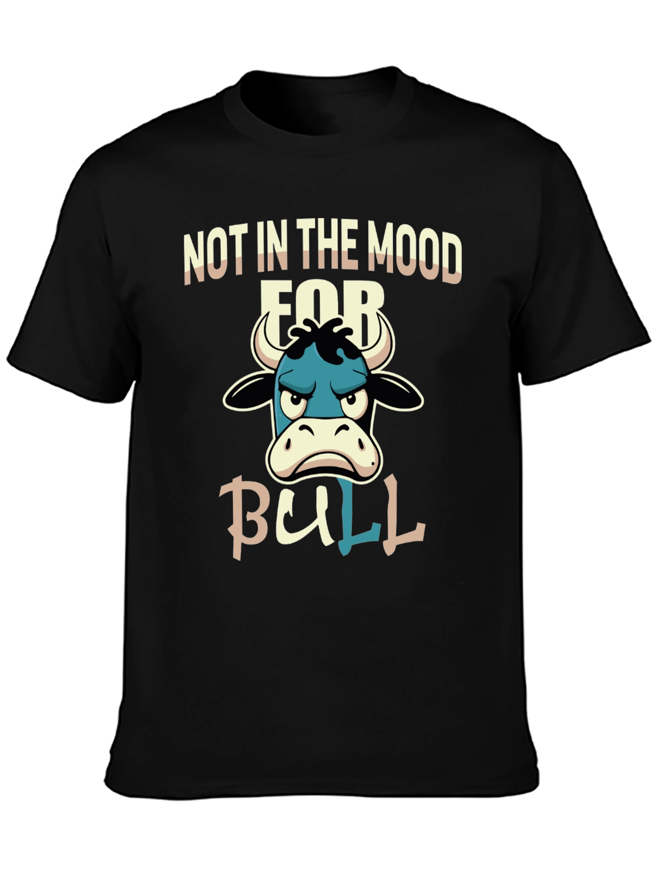 Mood for Bull T-Shirt