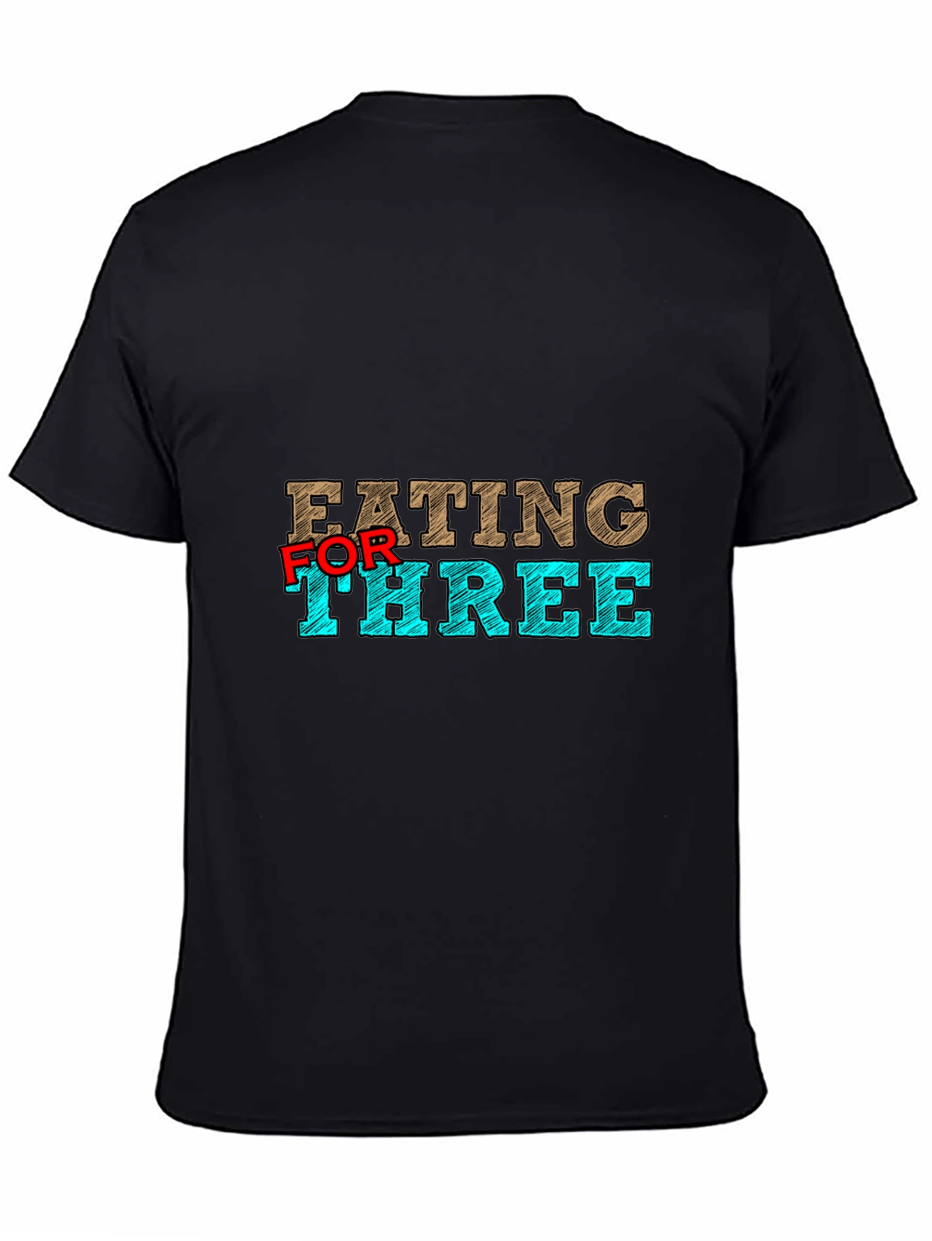 Eating For Three T-Shirt - Maternity Humor