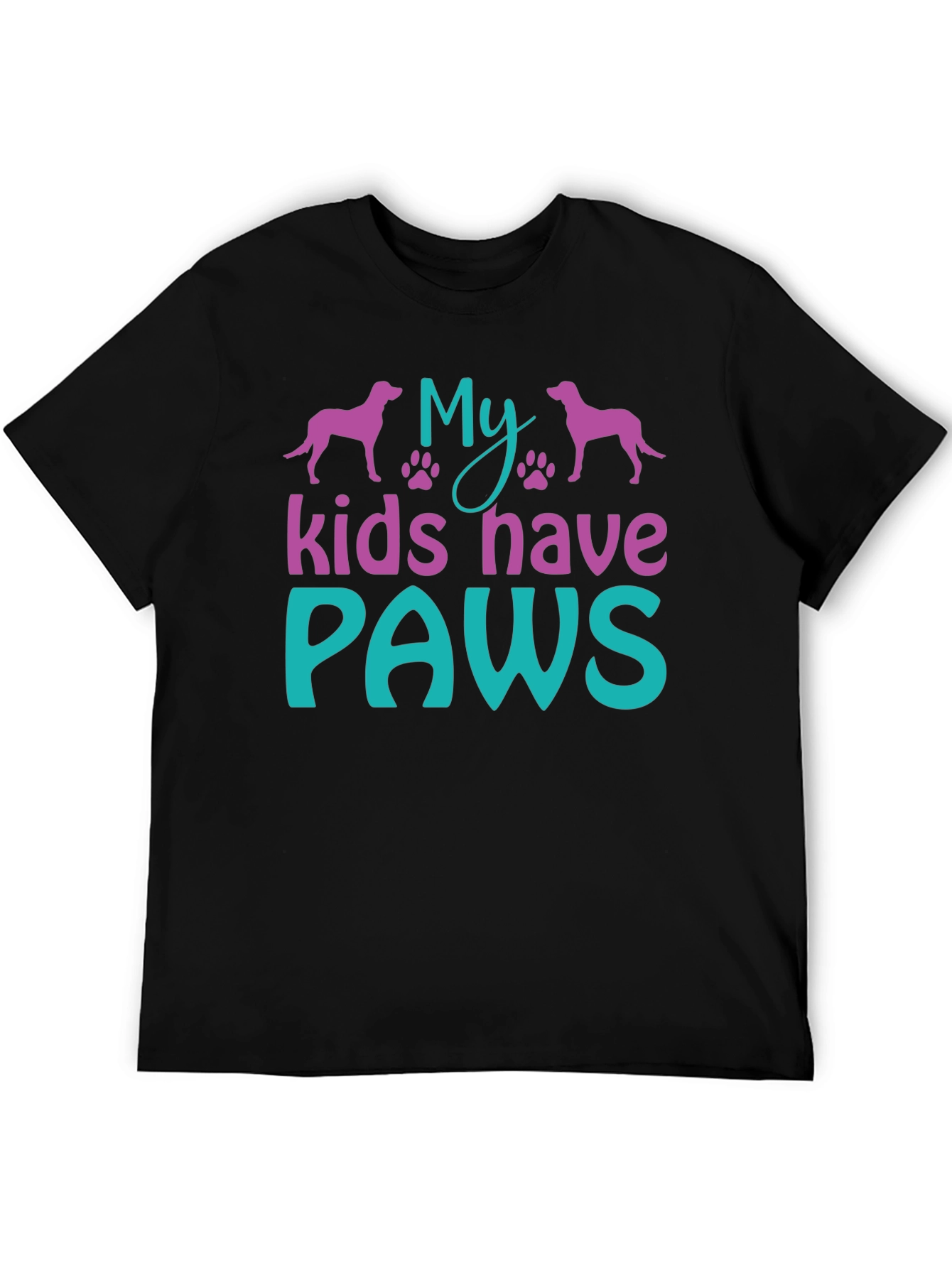 My Kids Have Paws T-Shirt - Dog Lover Tee