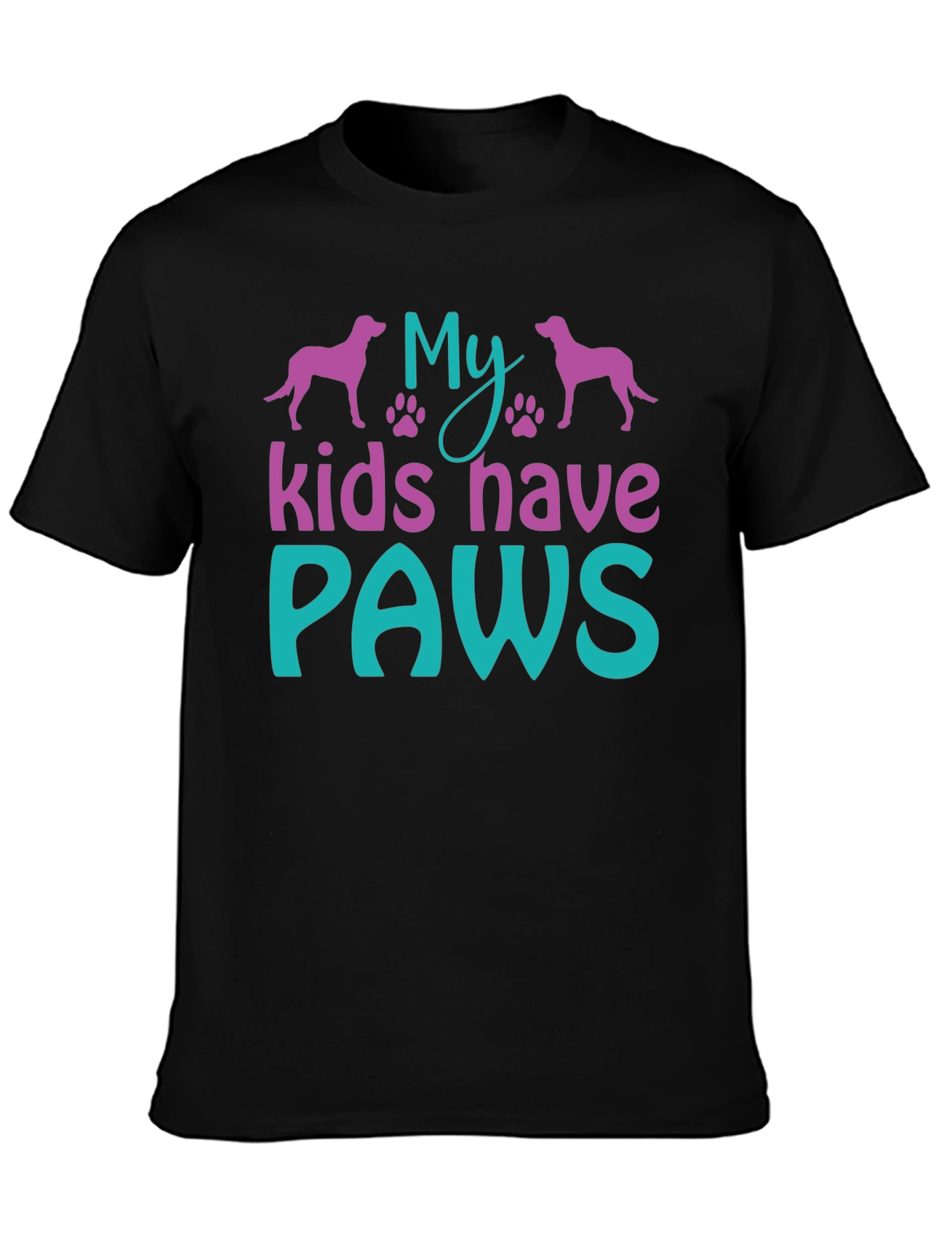 My Kids Have Paws T-Shirt - Dog Lover Tee