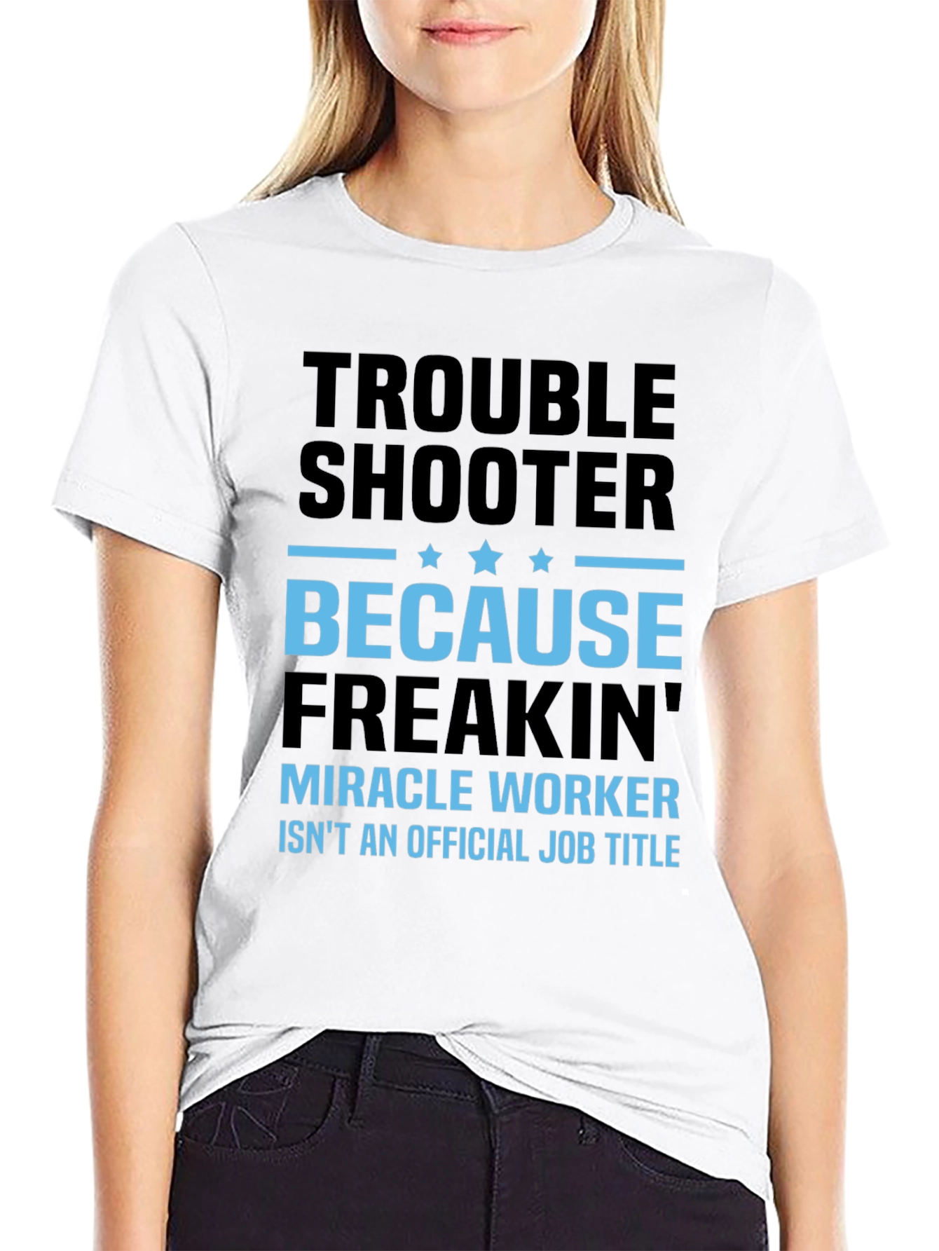 Trouble Shooter T-Shirt - Miracle Worker Tee