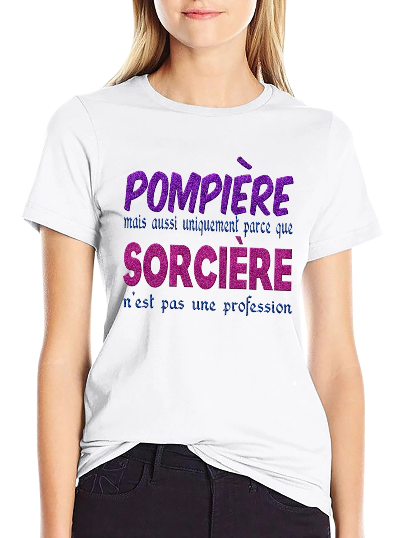 Firefighter Witch T-Shirt - French Slogan Tee
